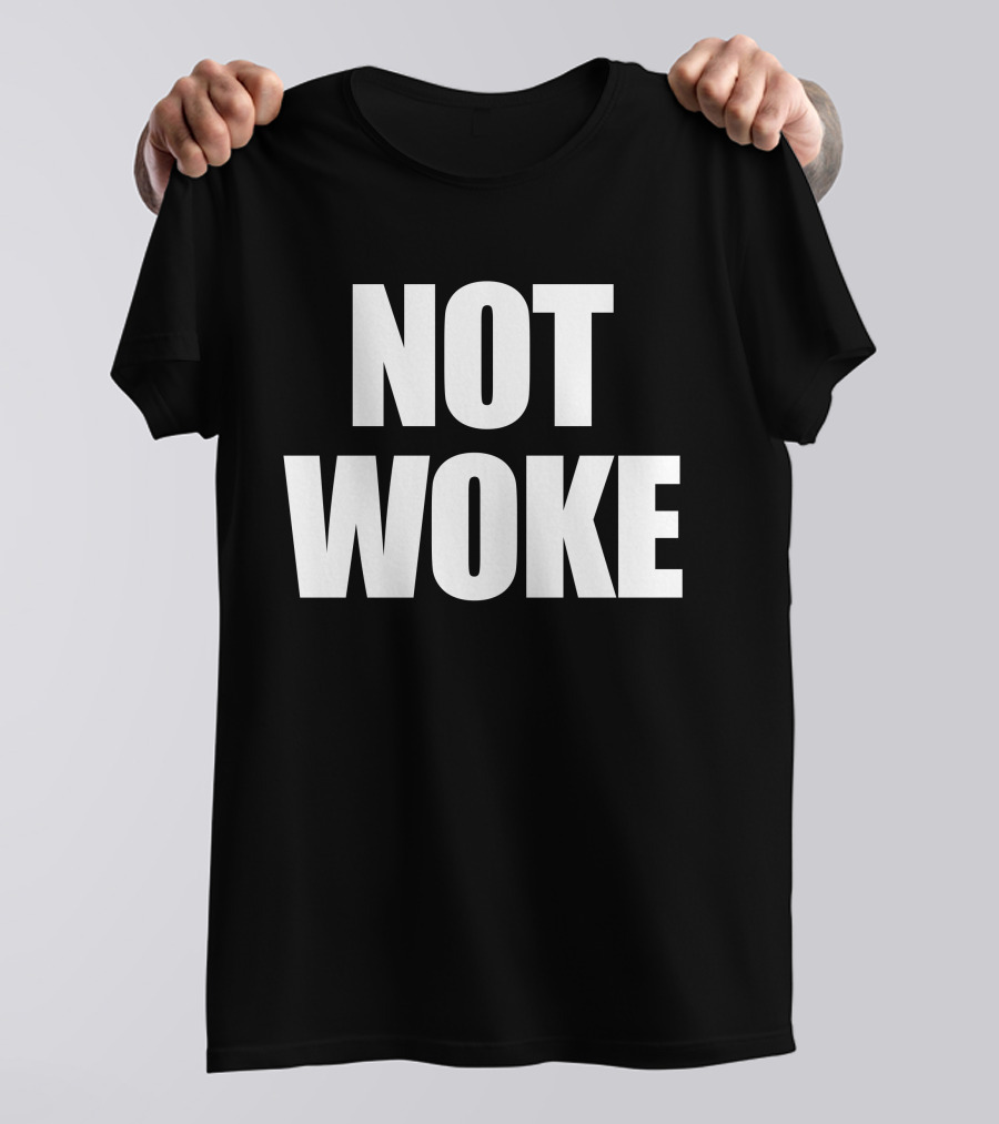 Matt Birk Not Woke Statement Text Bold Contrast T-Shirt