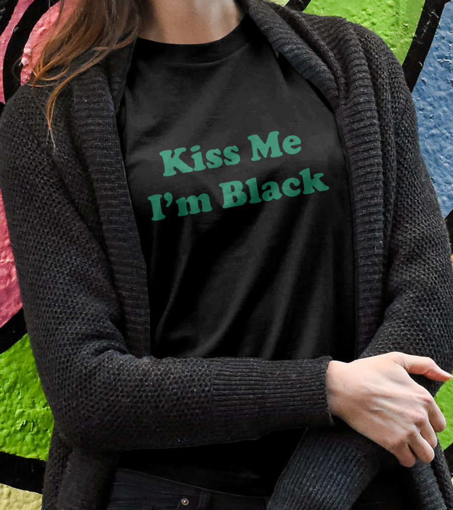 Kiss Me I'm Black Kyante Wilson T-Shirt