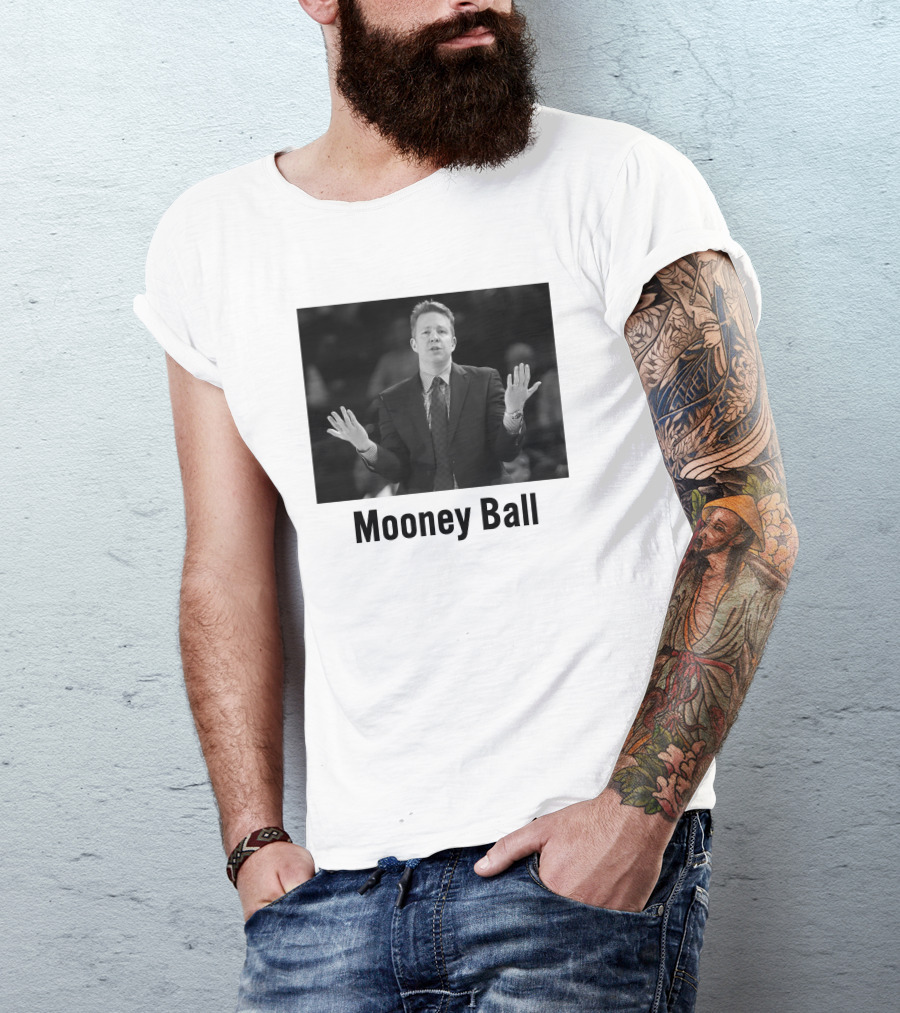 Mooney Ball Chris Mooney Richmond Basketball Coaching T-Shirt