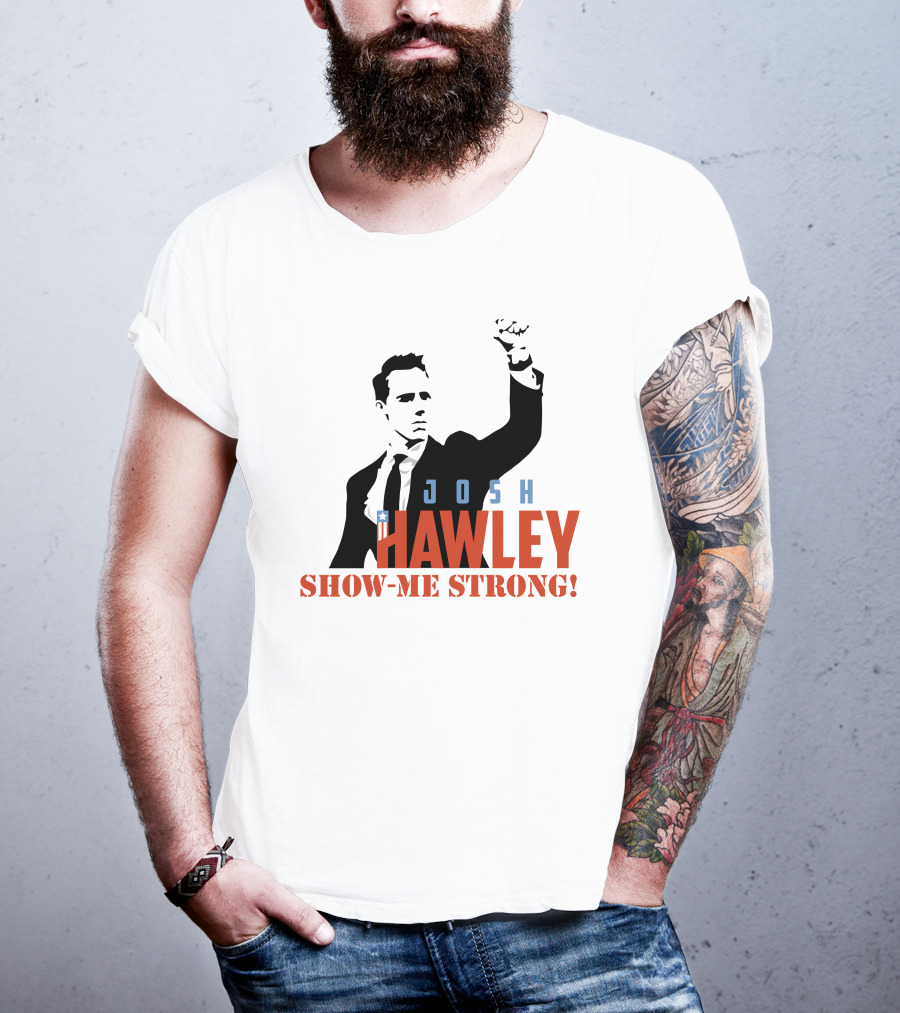 Josh Hawley Show-Me Strong Missouri Fist Raised Iconic T-Shirt