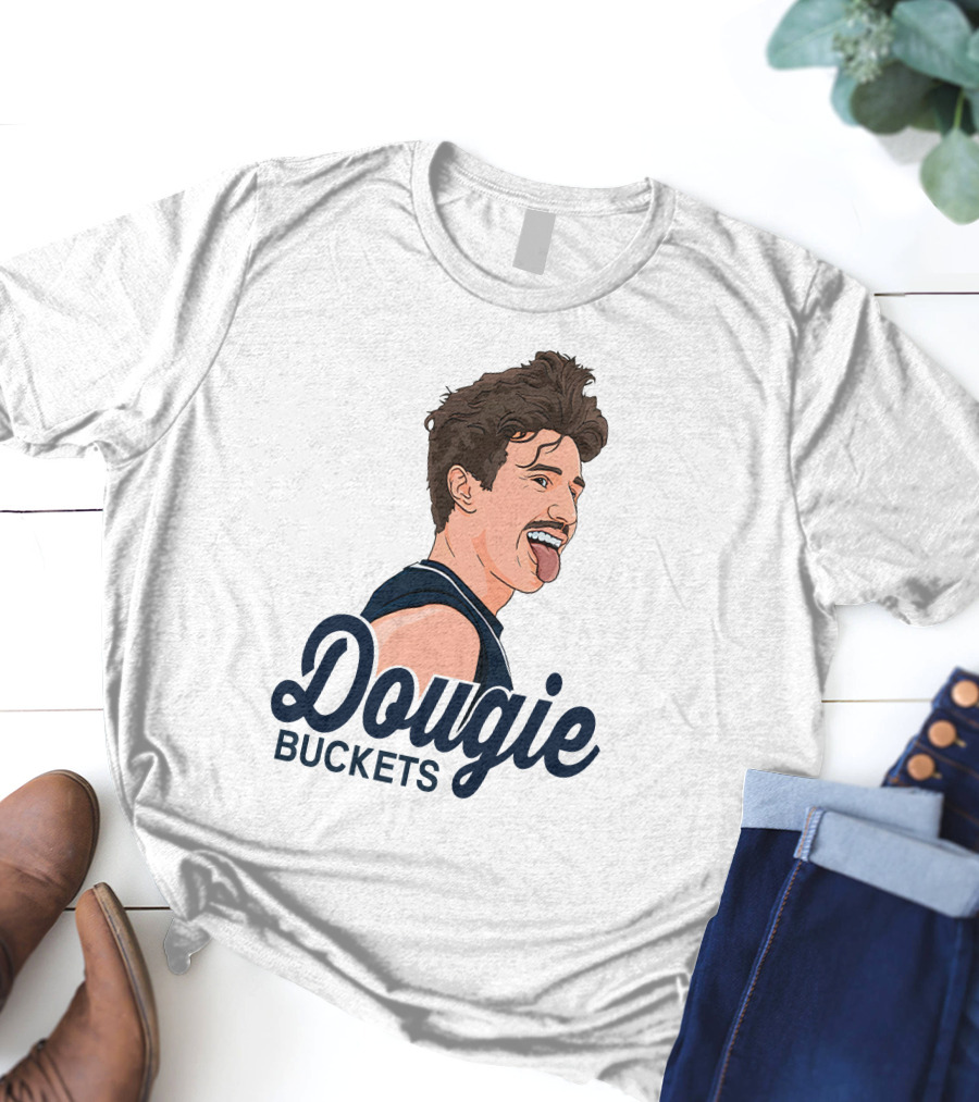 Doug Edert Dougie Buckets T-Shirt
