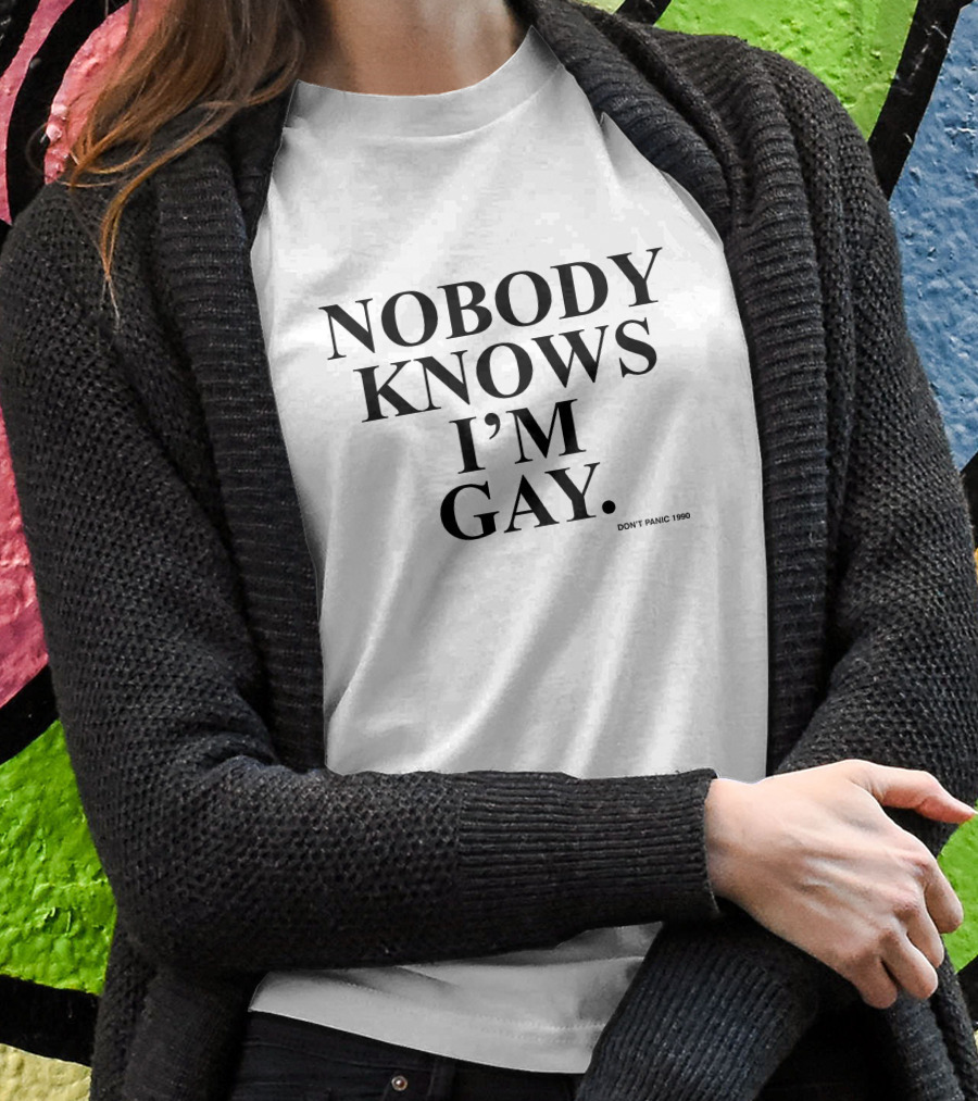 Nobody Knows I'm Gay Don't Panic 1990 Vintage T-Shirt