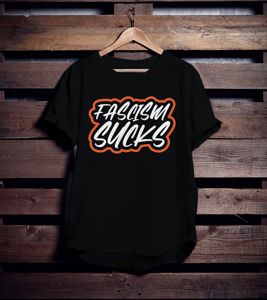 Rachel Bitecofer Fascism Sucks Bold White Text With Orange Outline T-Shirt