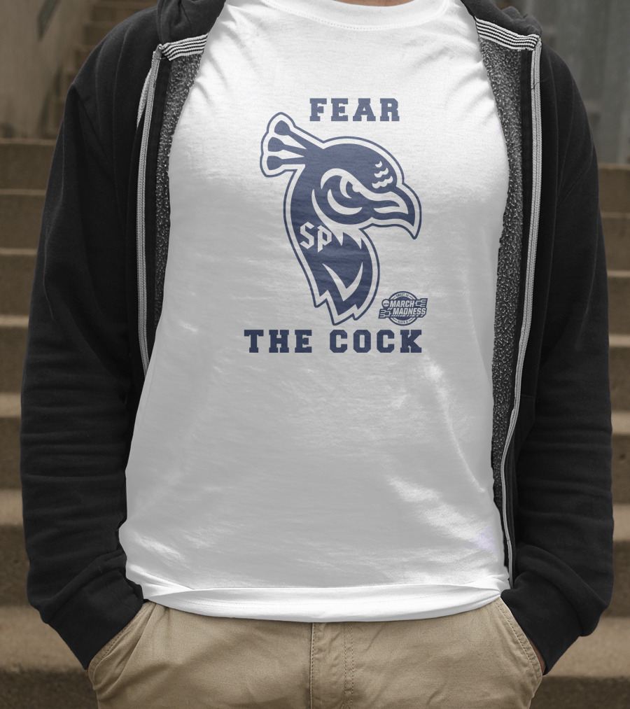 Fear The Cock SP Saint Peter's Peacocks March Madness NCAA Elite 8 T-Shirt