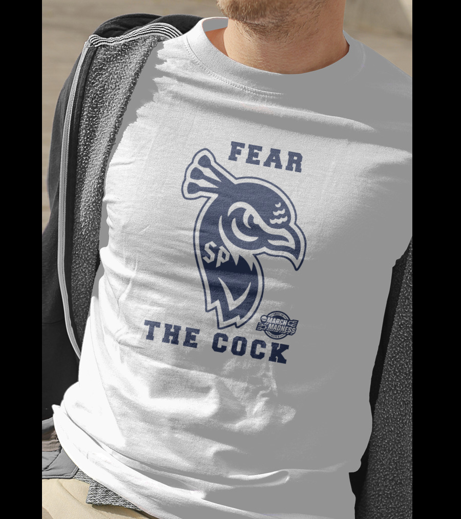 Fear The Cock SP Saint Peter's Peacocks March Madness NCAA Elite 8 T-Shirt