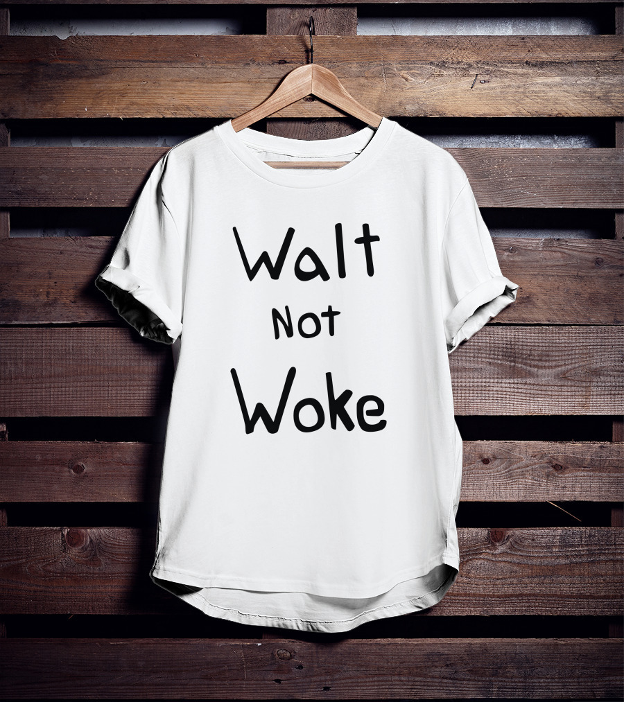 Dan Geffers Wearing Walt Not Woke At Disney T-Shirt