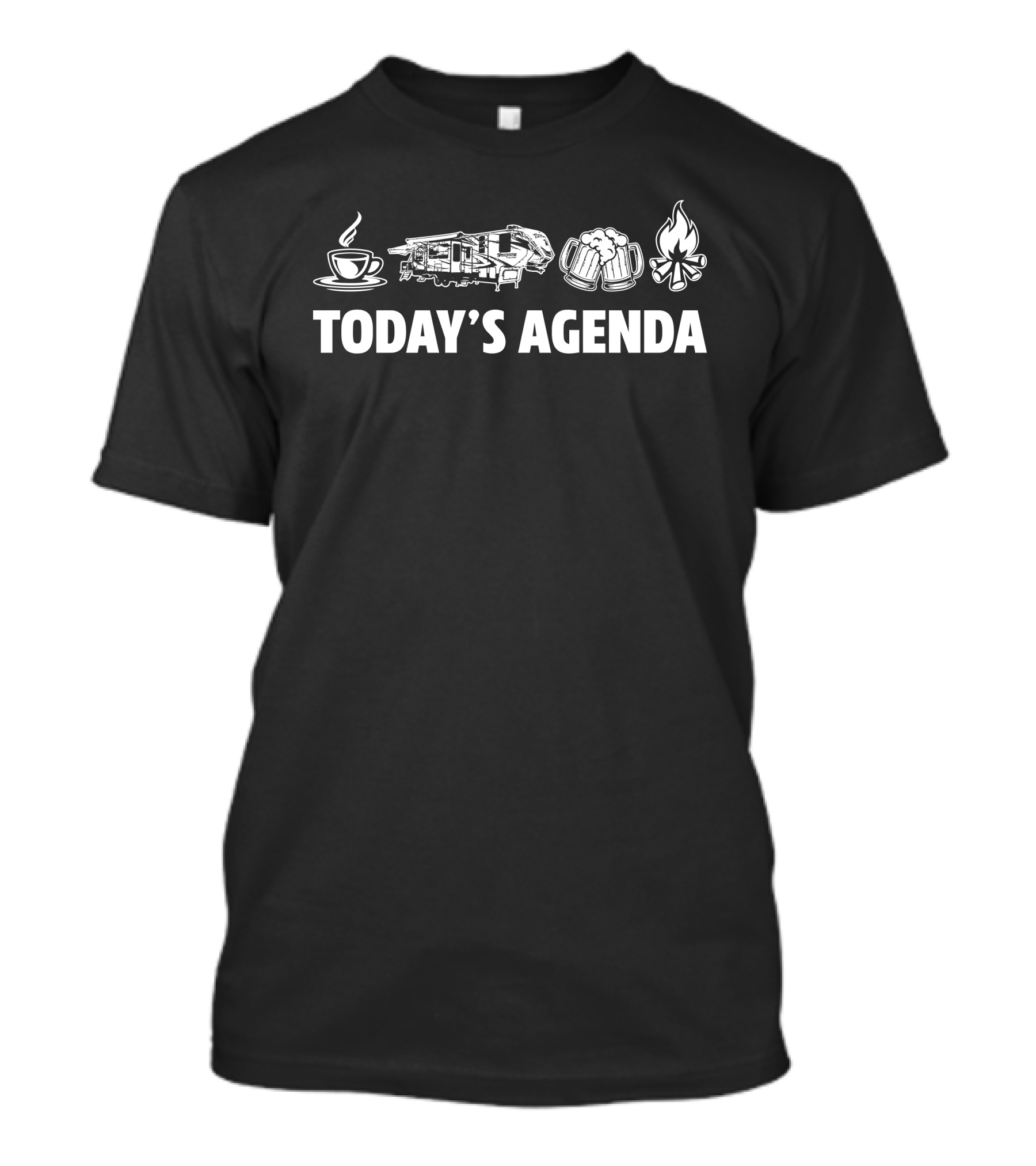 Today's Agenda Coffee Camper Beer Campfire Grand Design Momentum 350M T-Shirt