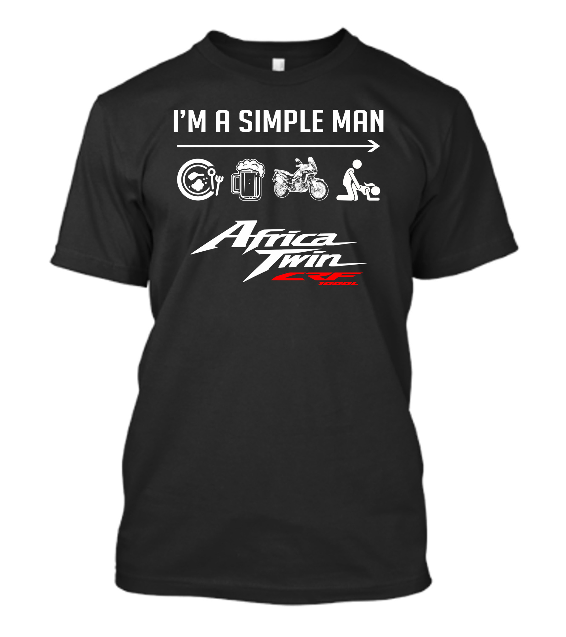 I'm A Simple Man Africa Twin CRF1000L T-Shirt