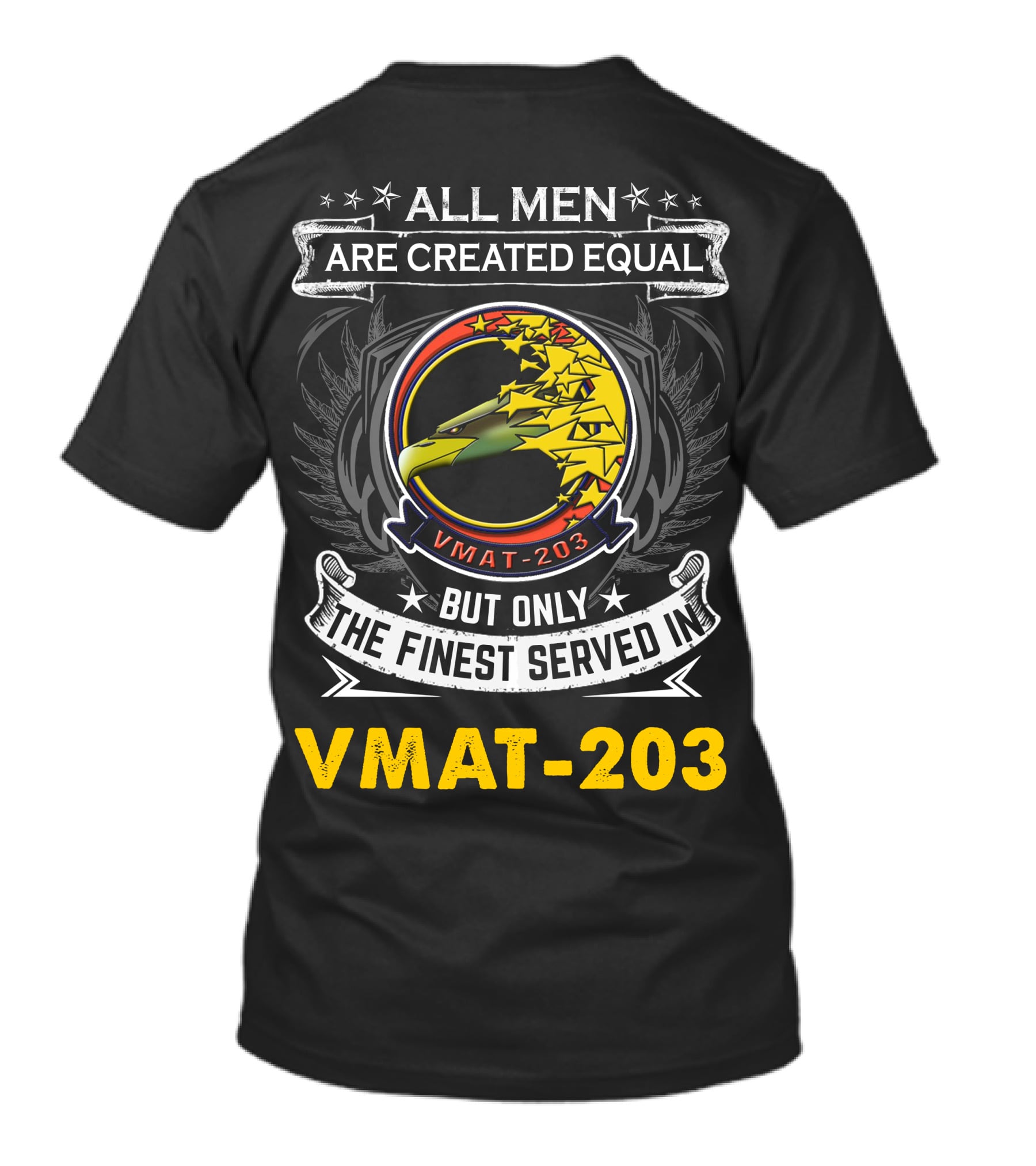 All Men Are Created Equal But Only The Finest Served In T-Shirt
