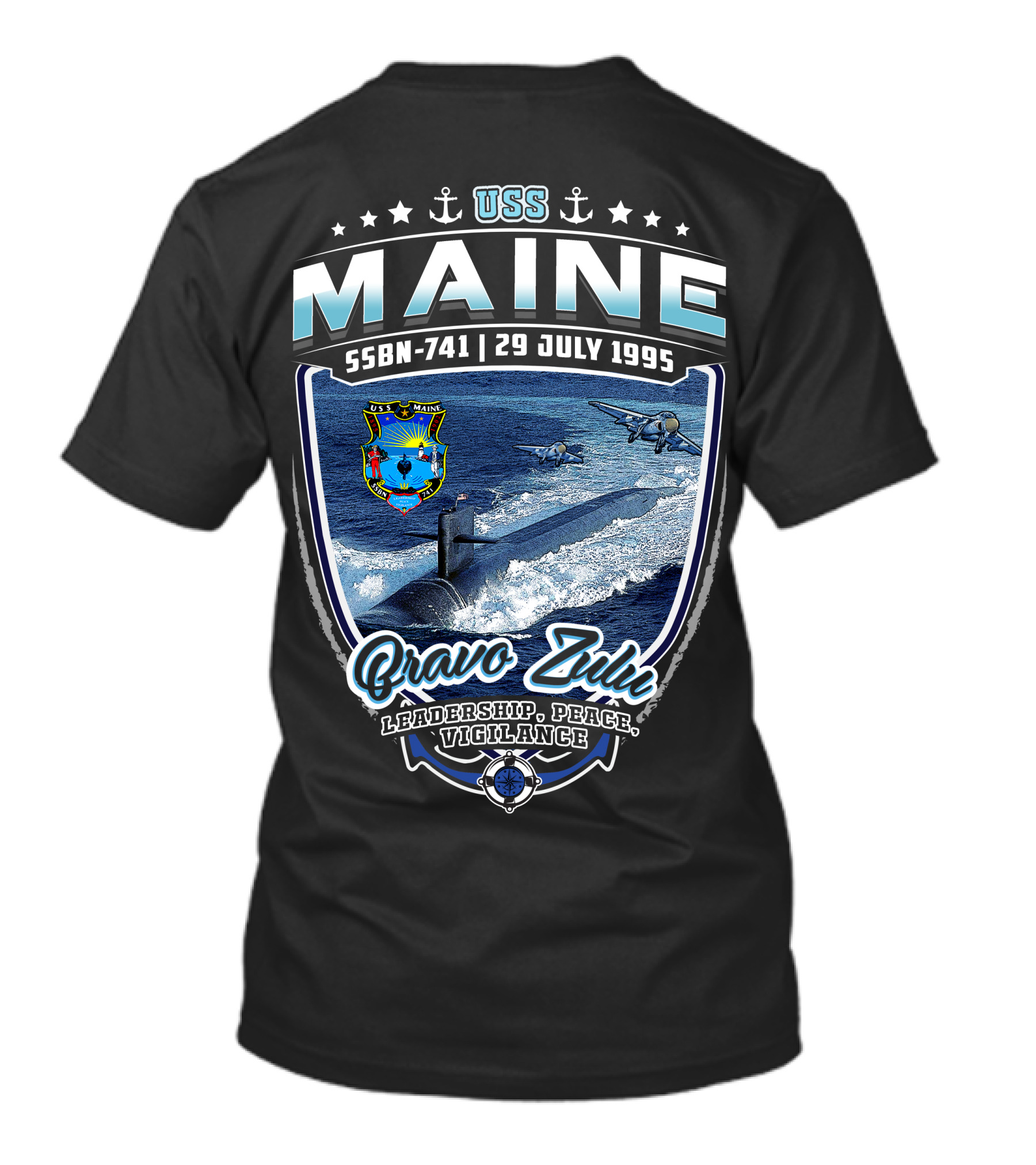 Uss Maine Ssbn-741 Bravo Zulu Leadership Peace Vigilance 29 July 1995 T-Shirt