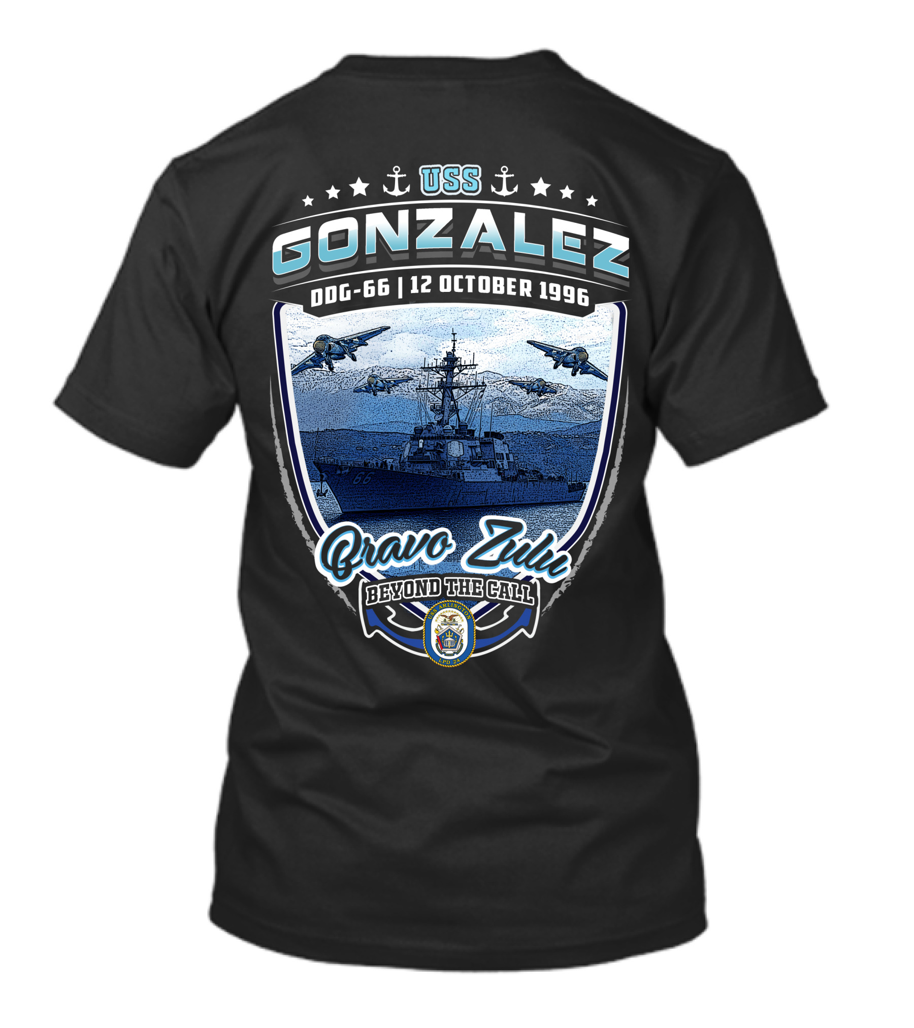Uss Gonzalez Ddg-66 Bravo Zulu Beyond The Call 12 October 1996 T-Shirt