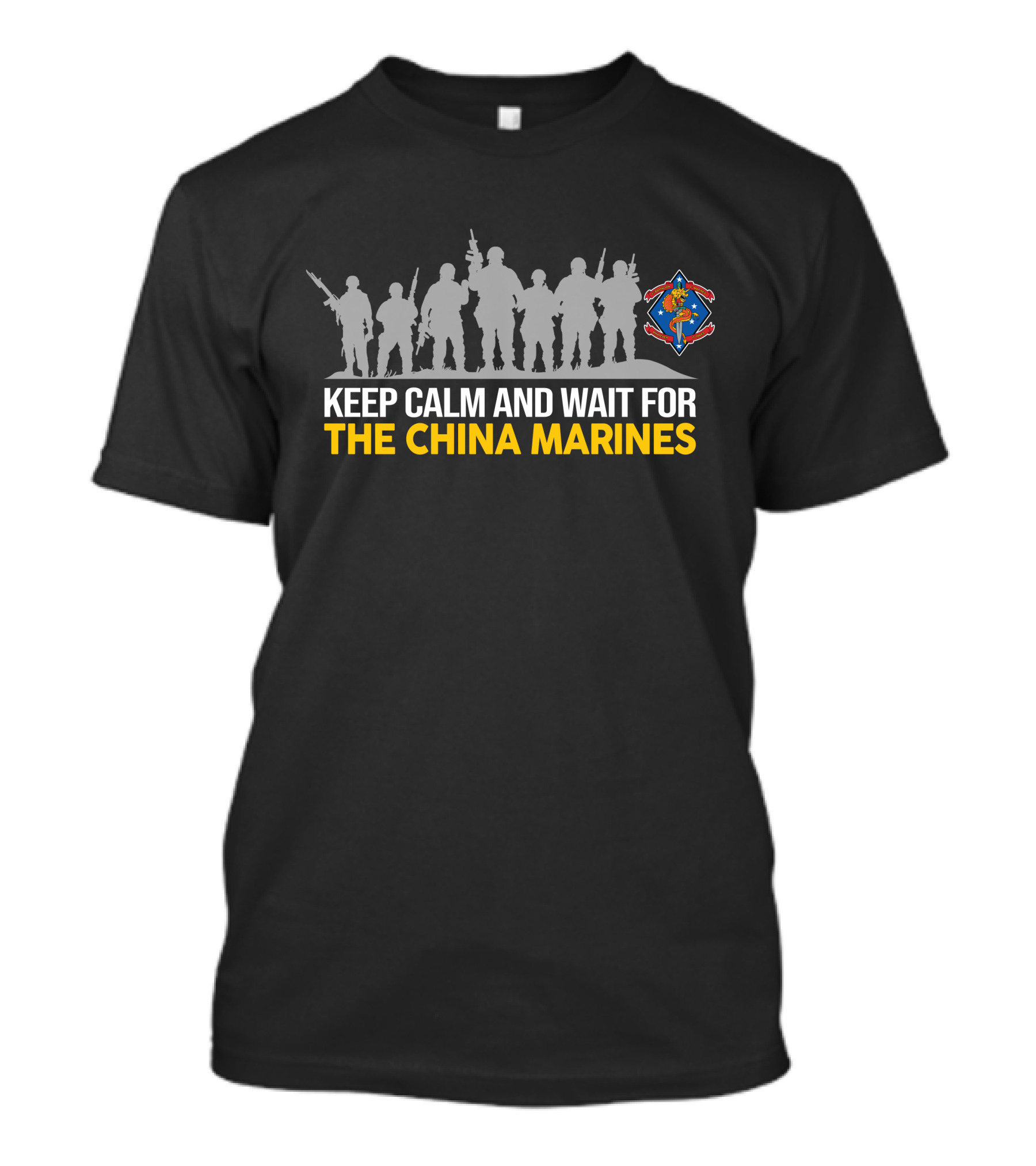 1St BattalionTh Marines Keep Calm And Wait For The China Marines T-Shirt