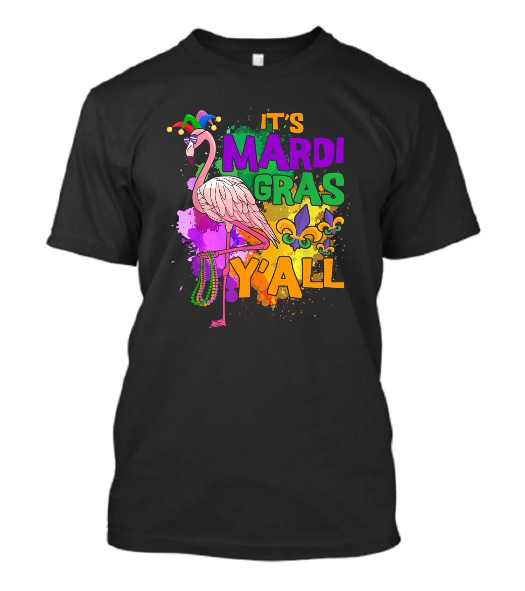 It's Mardi Gras Y'all Flamingo Carnival Beads Fleur De Lis Party Fun T-Shirt