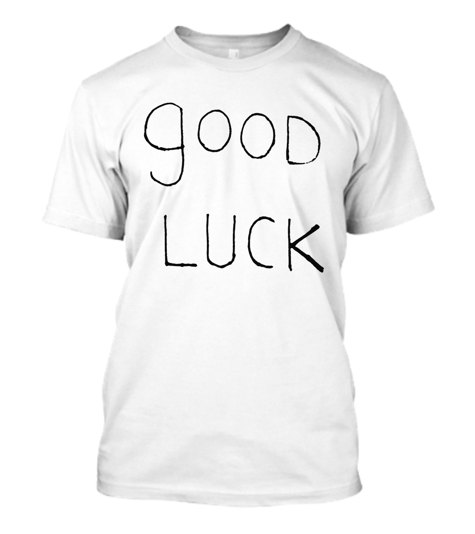 Good Luck T-Shirt
