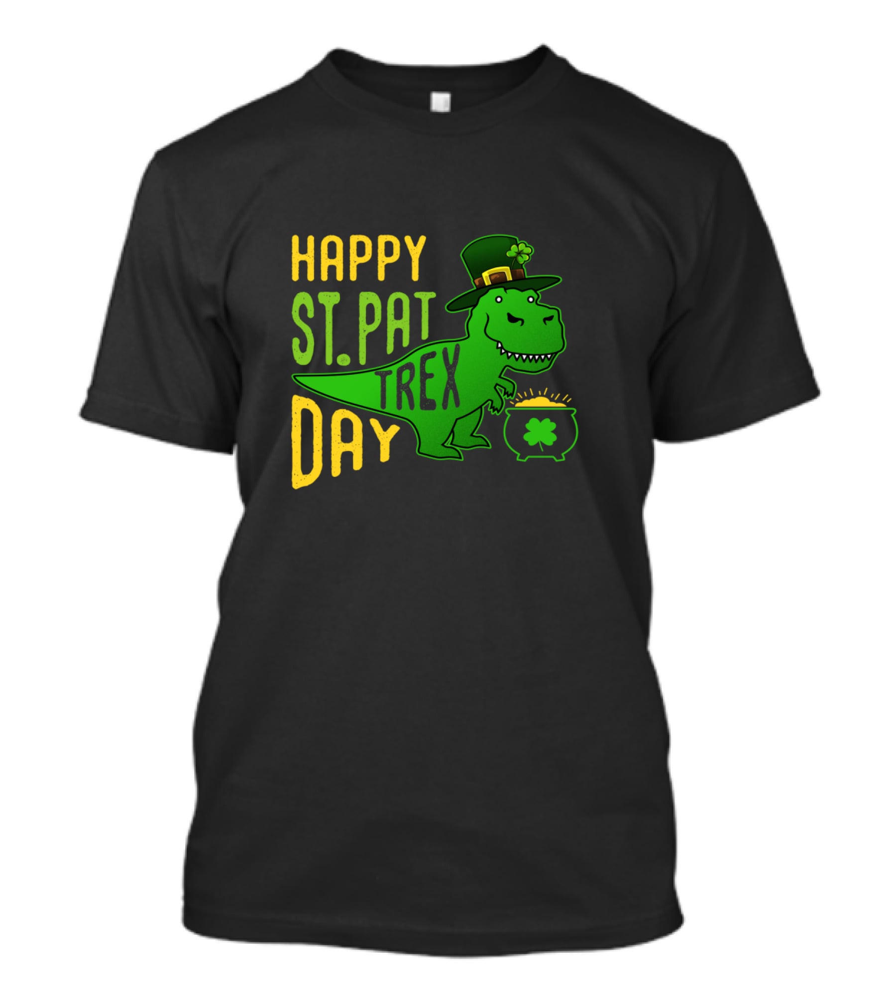 Happy St Pat Day T-Rex Dinosaur With Hat And Pot Of Gold T-Shirt