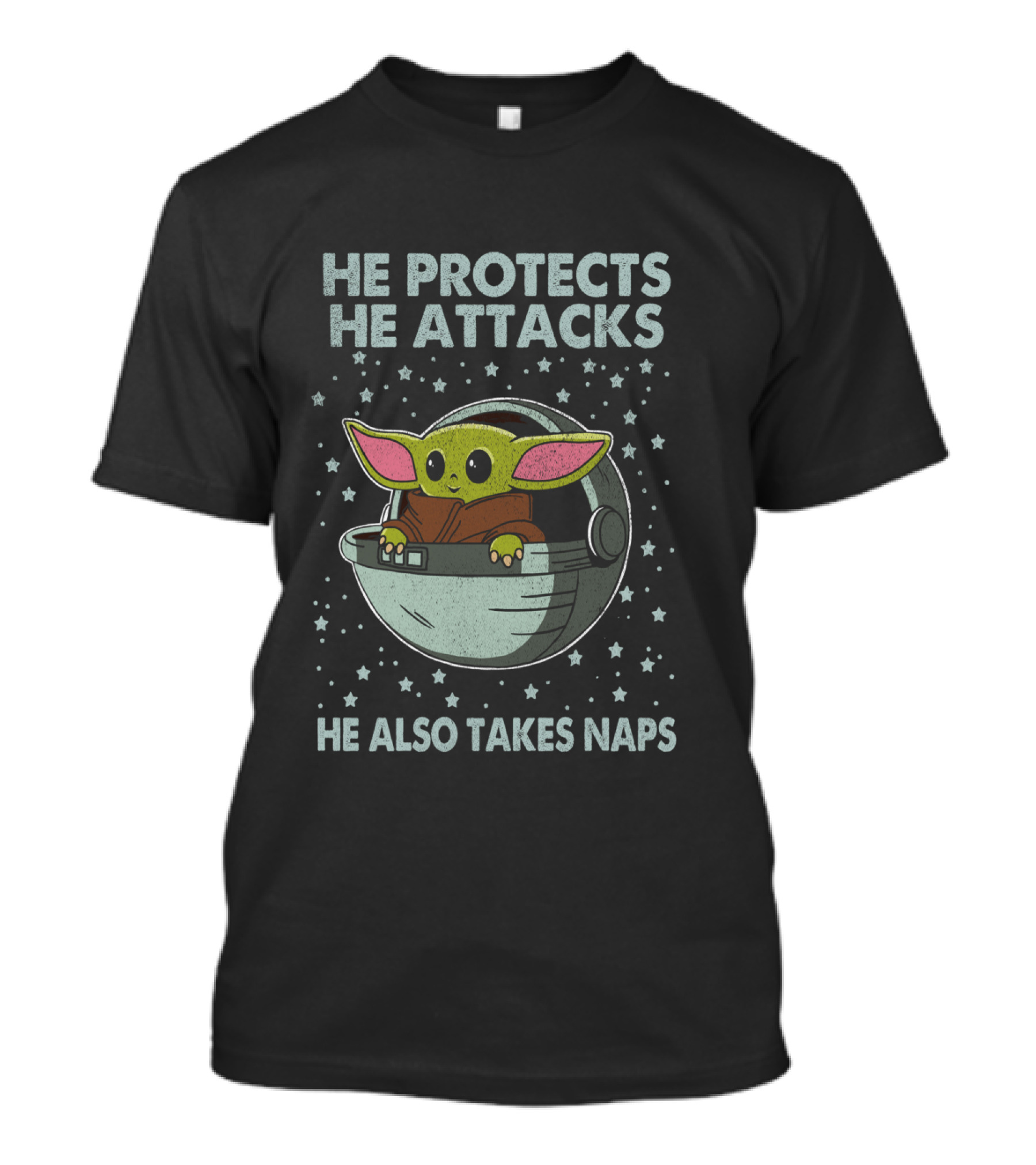 The Mandalorian The Child He Protects He Attacks He Also Takes Naps T-Shirt