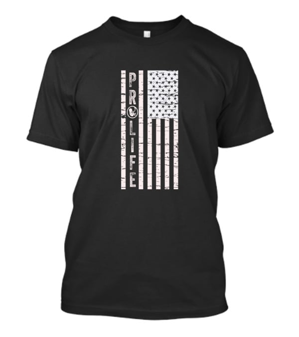 Pro Life Save Unborn Babies Lives American Flag Vertical Distressed T-Shirt