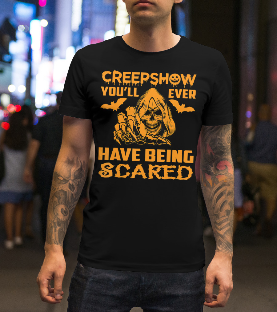 Creepshow You'll Ever Have Being Scared Horror Skeleton Hooded Grim Reaper With Bats T-Shirt