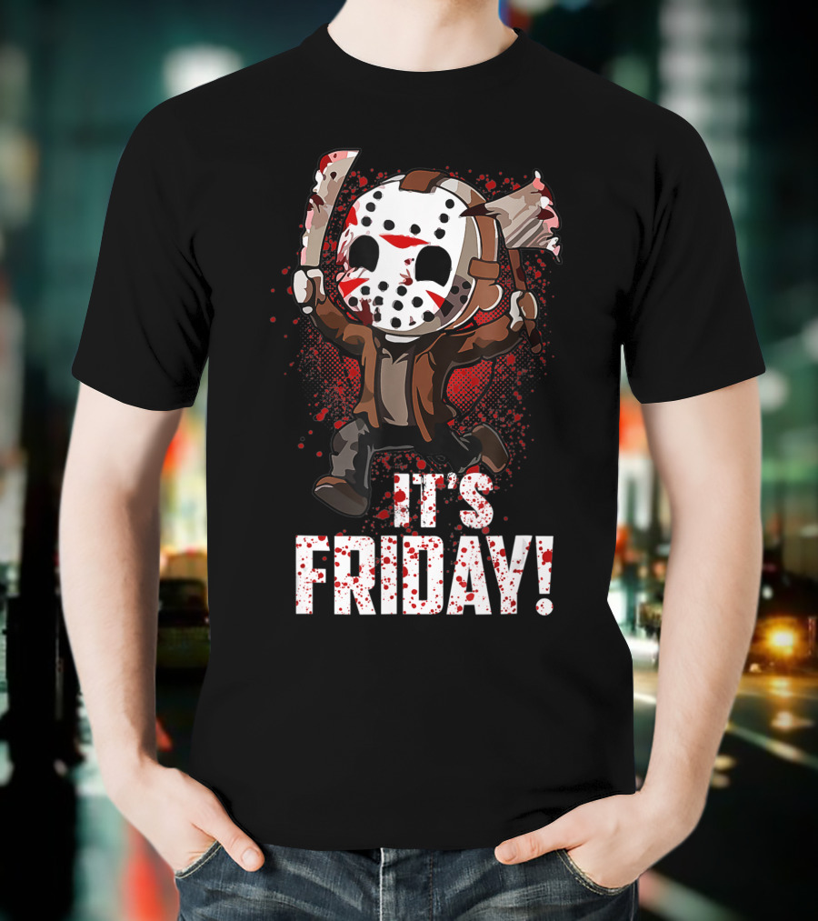 It's Friday 13th Funny Halloween Horror Movie Humor T-Shirt