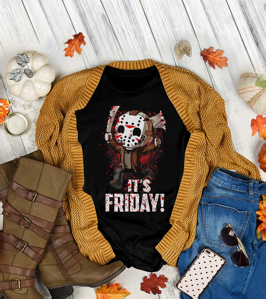 It's Friday 13th Funny Halloween Horror Movie Humor T-Shirt