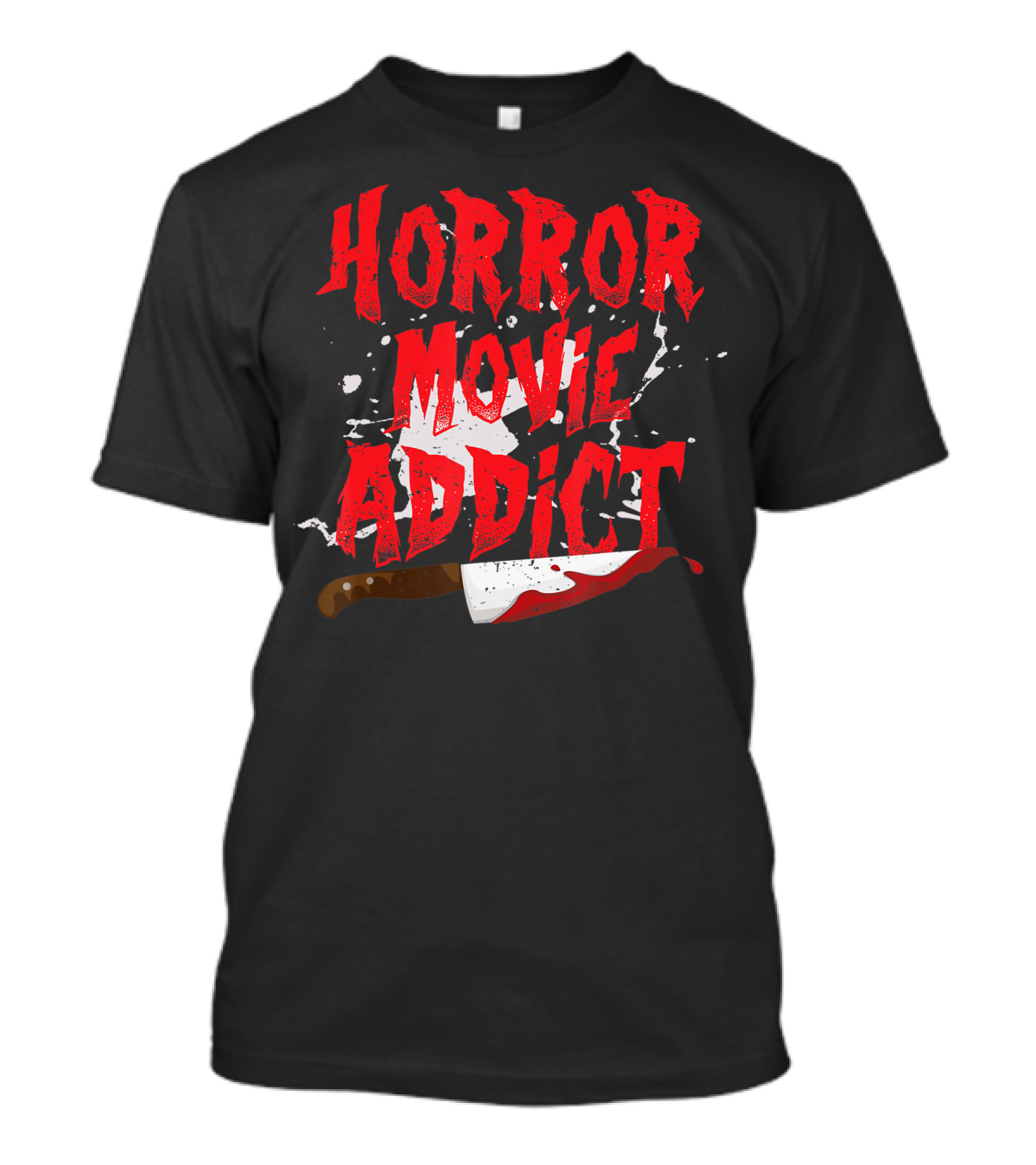 Horror Movie Addict Funny Scary Film Junkie With Bloody Knife T-Shirt