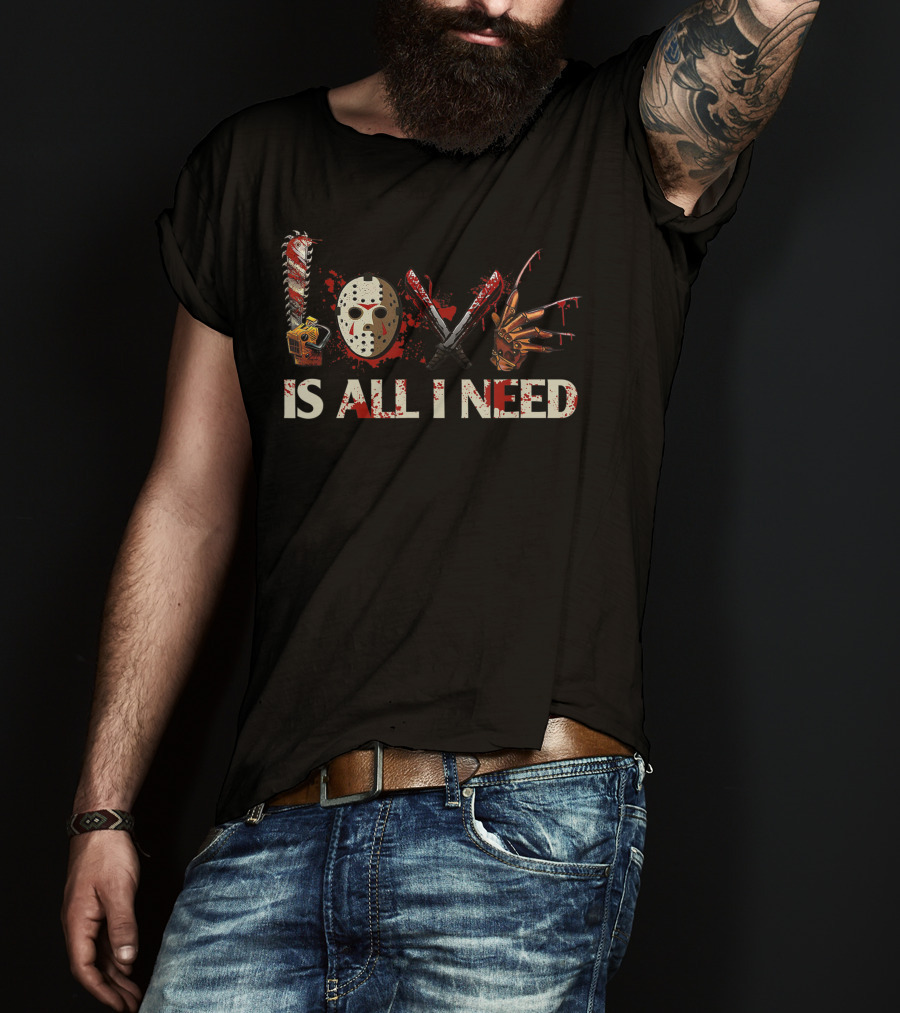 Love Is All I Need Horror Icons Halloween Accessories T-Shirt