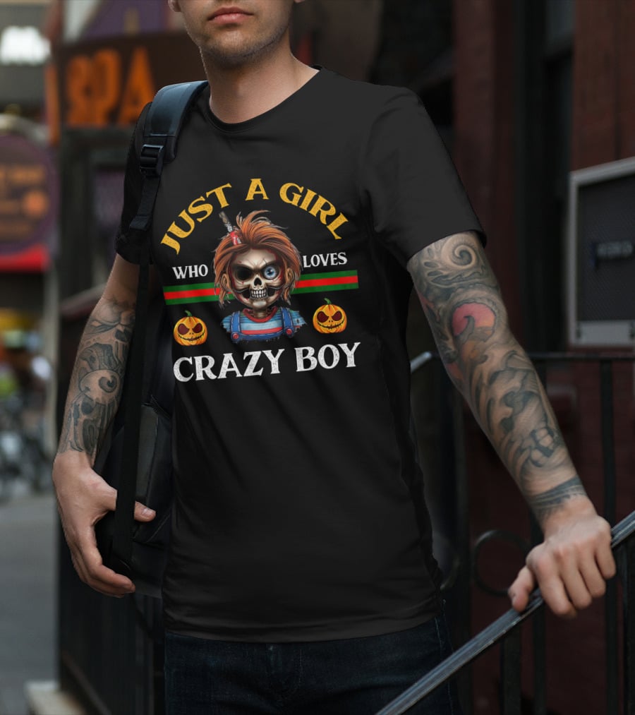 Just A Girl Who Loves Crazy Boy Halloween T-Shirt
