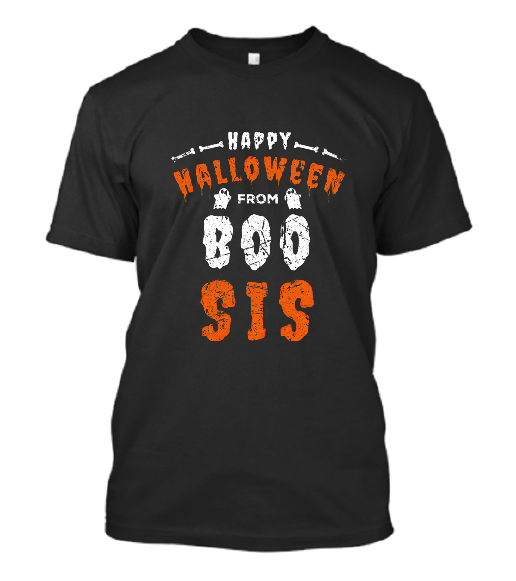 Happy Halloween From Boo Sis T-Shirt