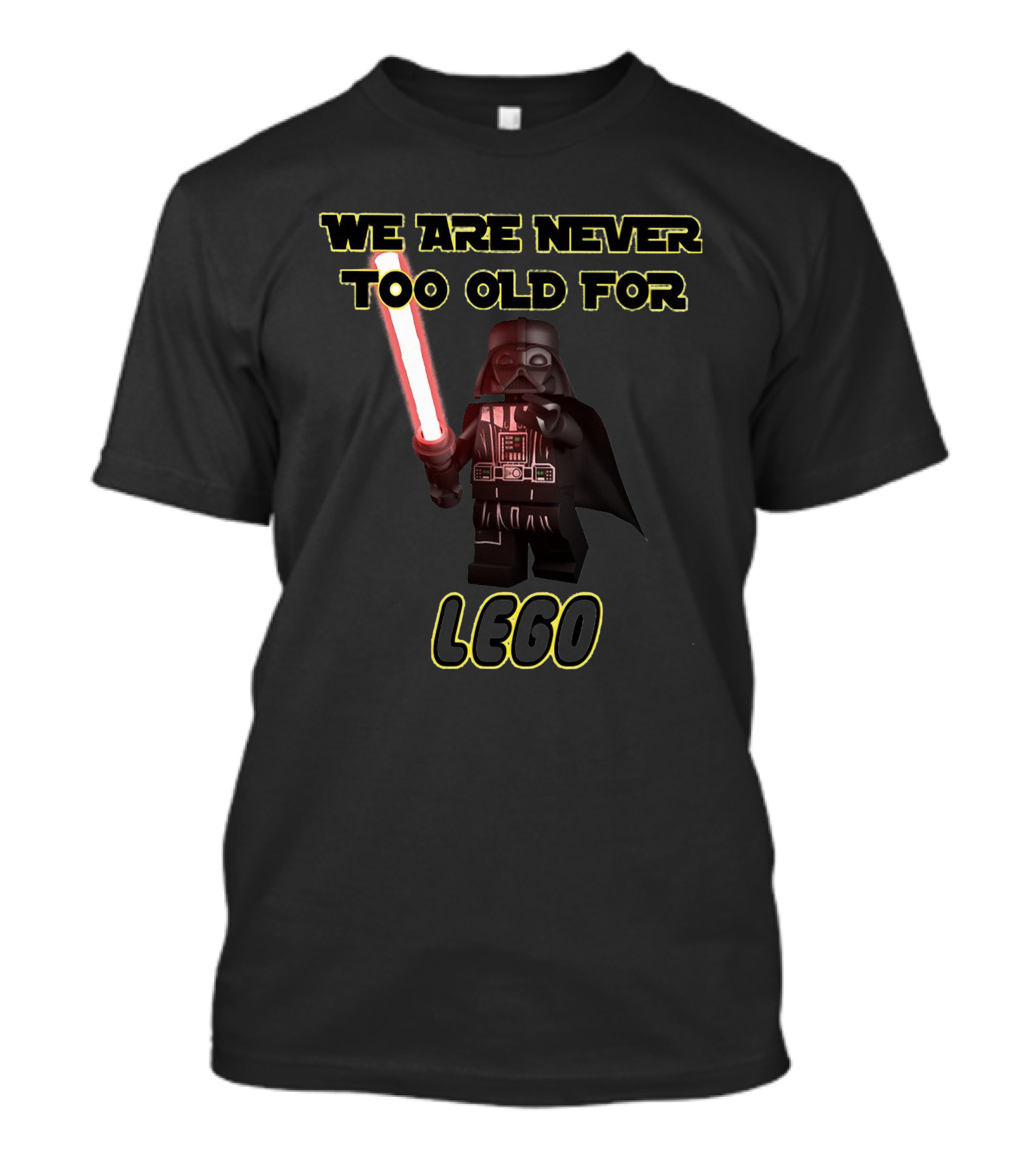 Darth Vader LEGO We Are Never Too Old For LEGO T-Shirt