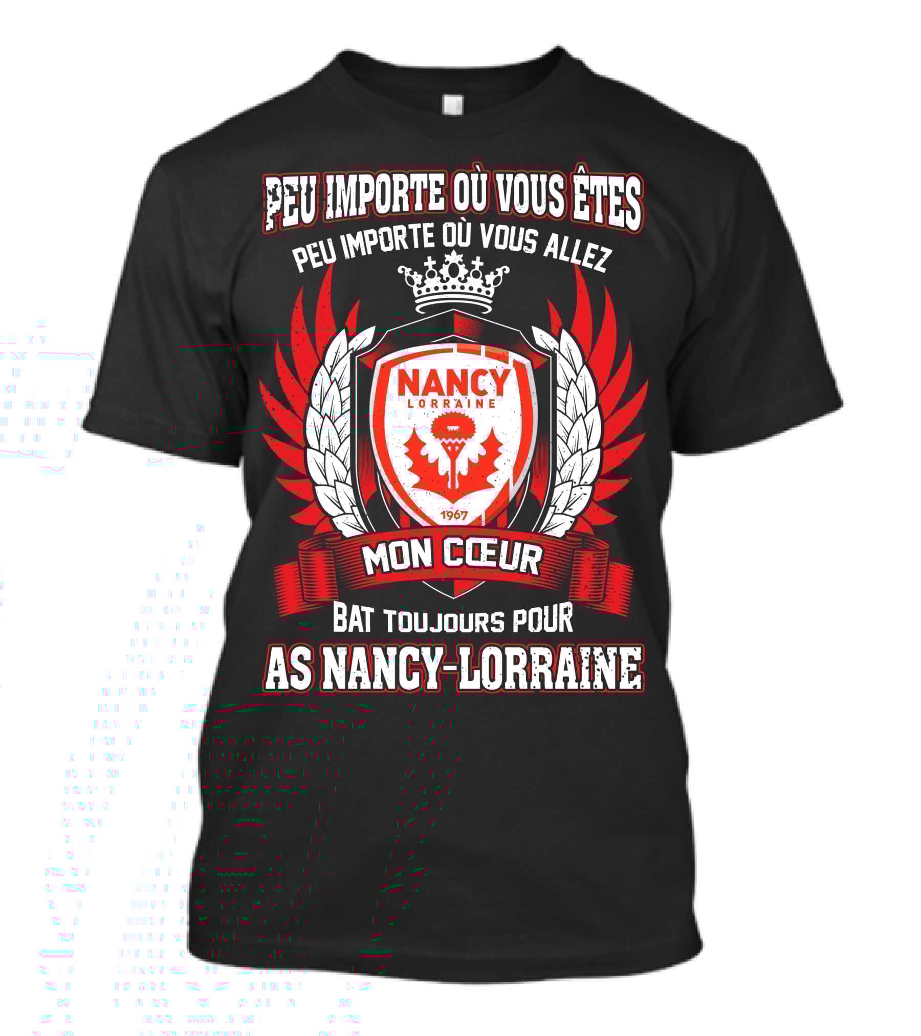 Peu Importe Où Vous Êtes Mon Cœur Bat Toujours Pour AS Nancy Lorraine 1967 T-Shirt