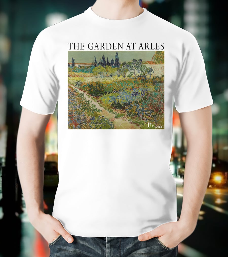 The Garden At Arles Vincent Van Gogh Vincent Signature T-Shirt