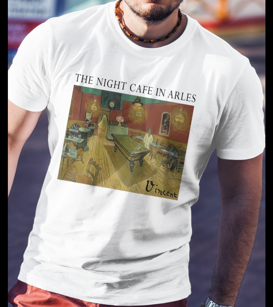 The Night Cafe In Arles Vincent Van Gogh Painting Vincent Signature T-Shirt