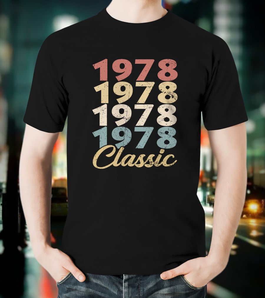 1978 Classic Vintage Retro Typography T-Shirt