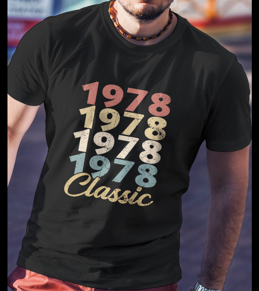 1978 Classic Vintage Retro Typography T-Shirt