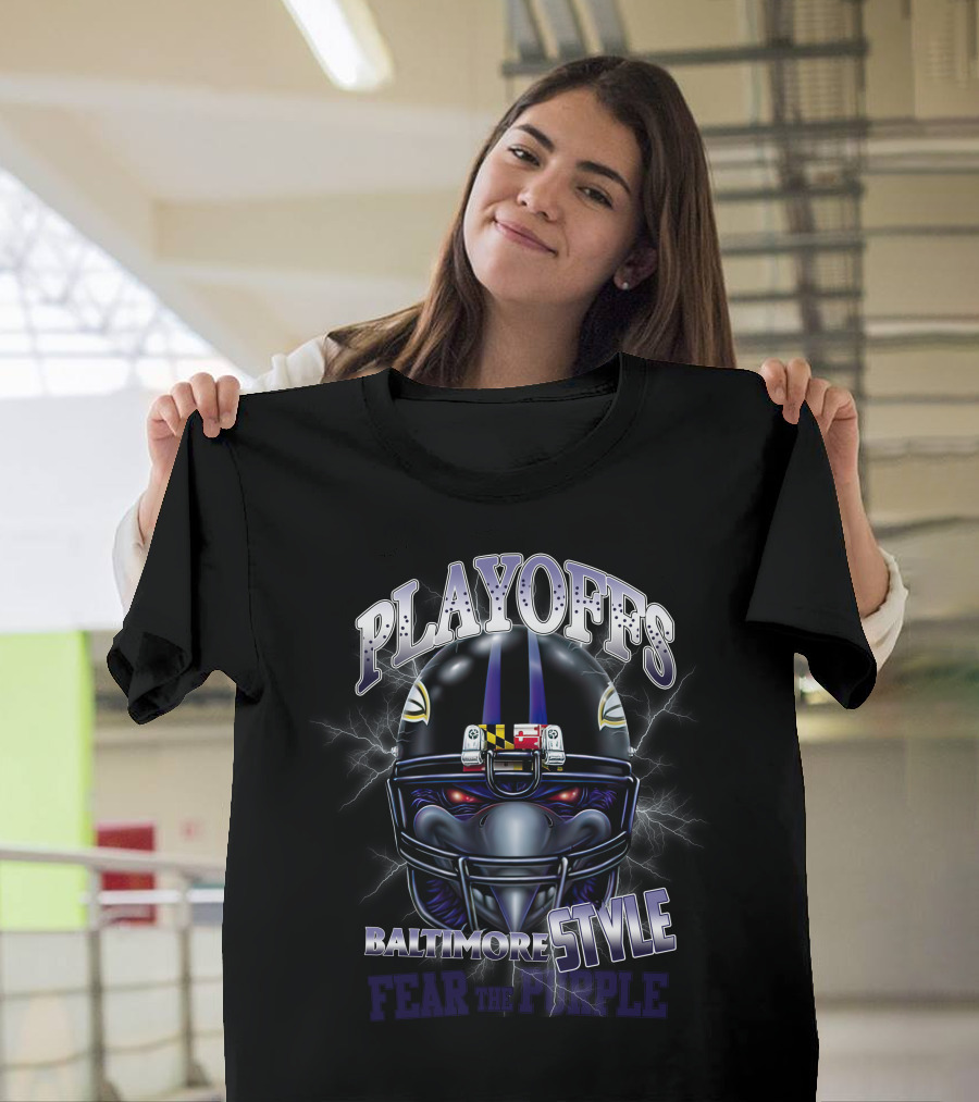 PLAYOFFS BALTIMORE STYLE FEAR THE PURPLE T-Shirt
