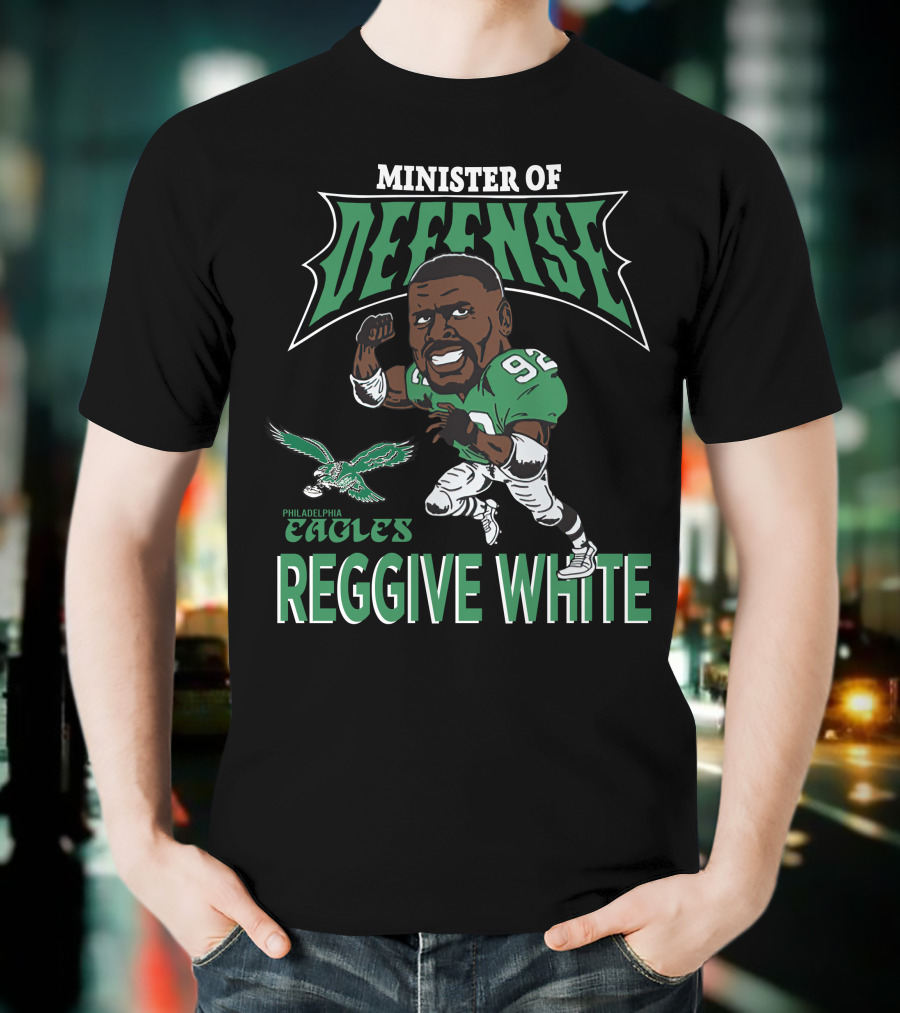 Minister Of Defense Philadelphia Eagles Reggie White T-Shirt