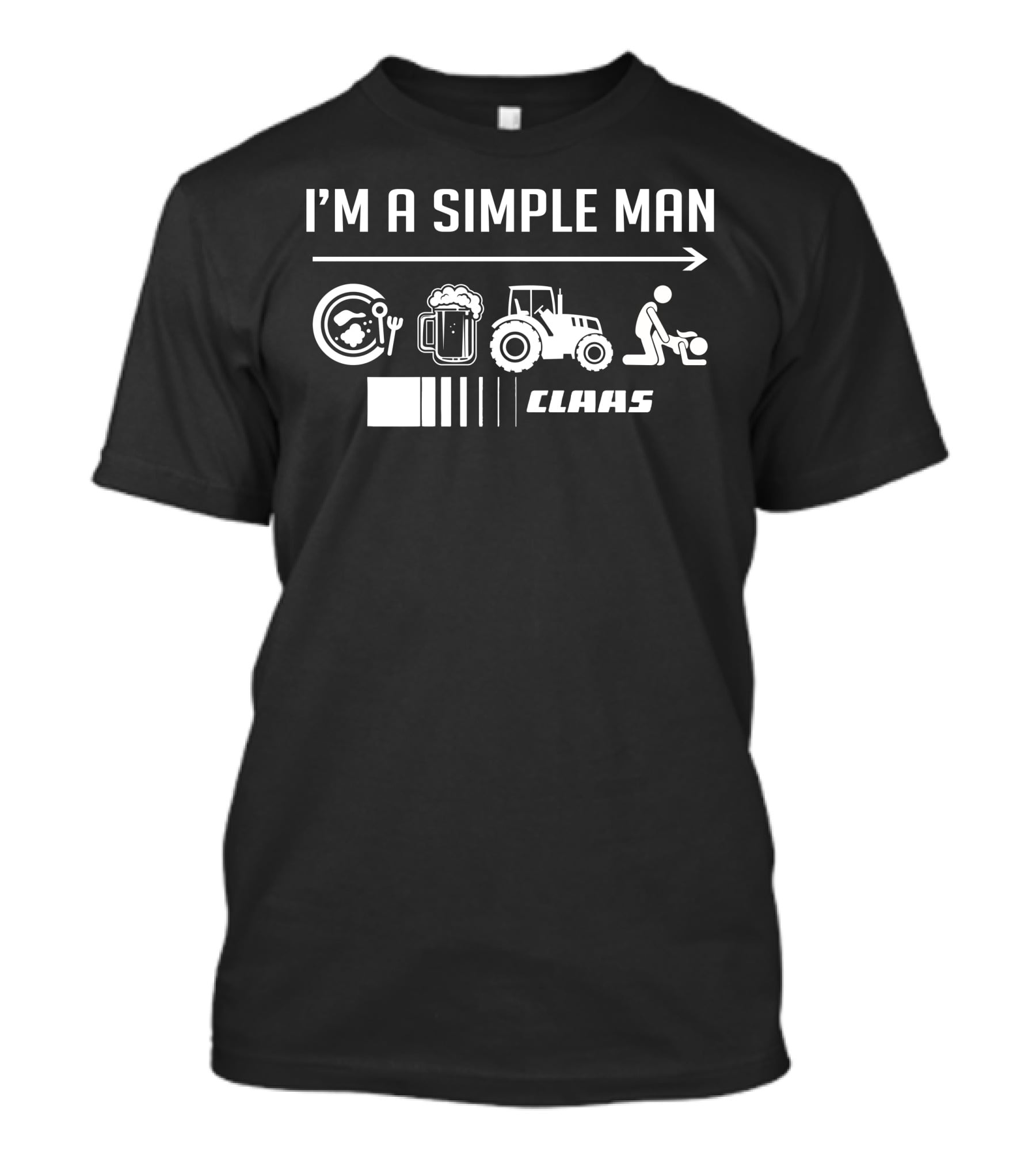 I'M A SIMPLE MAN CLAAS Tractor Beer Food Lawn Care T-Shirt