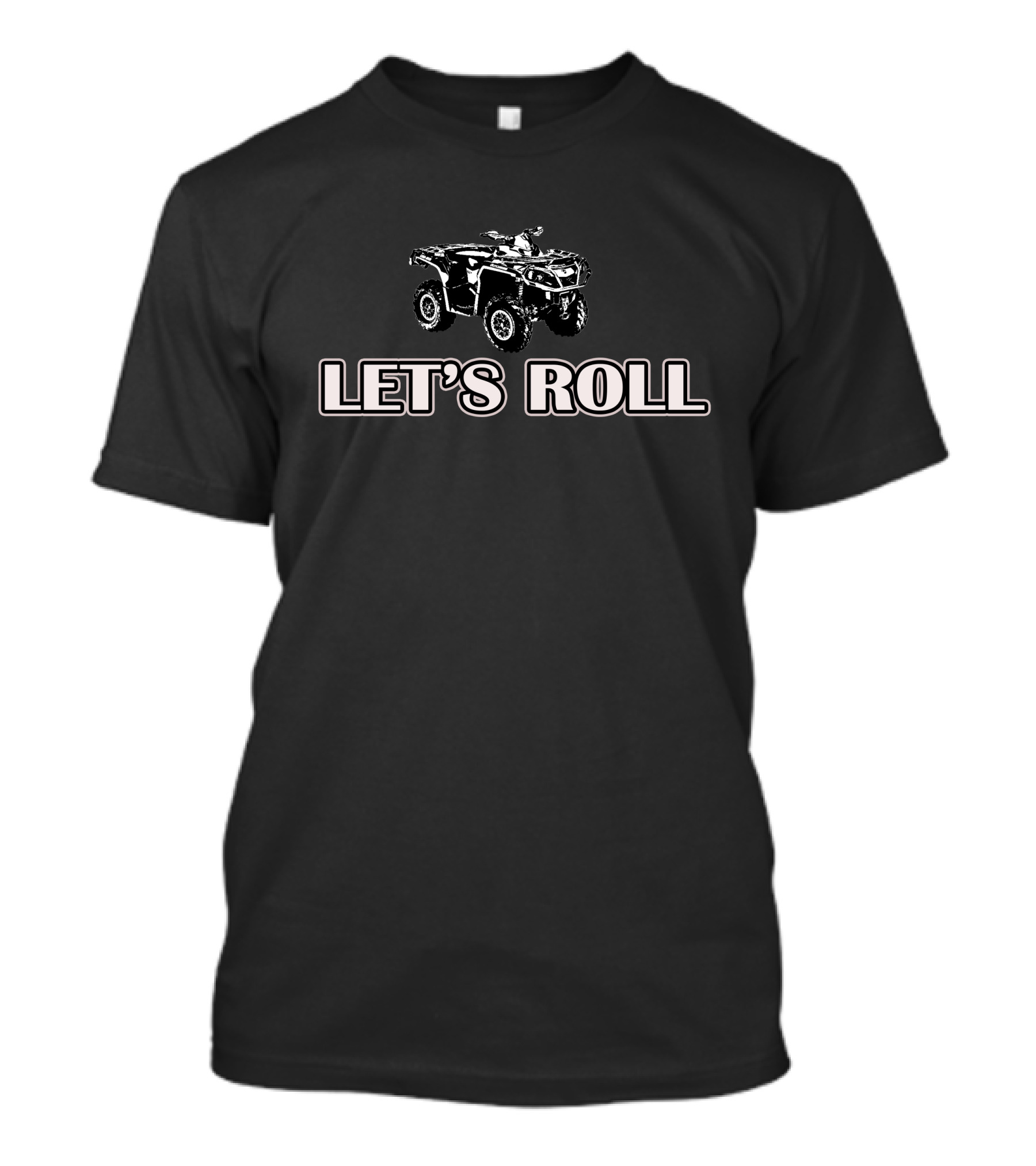Can Am Outlander Let's Roll ATV T-Shirt