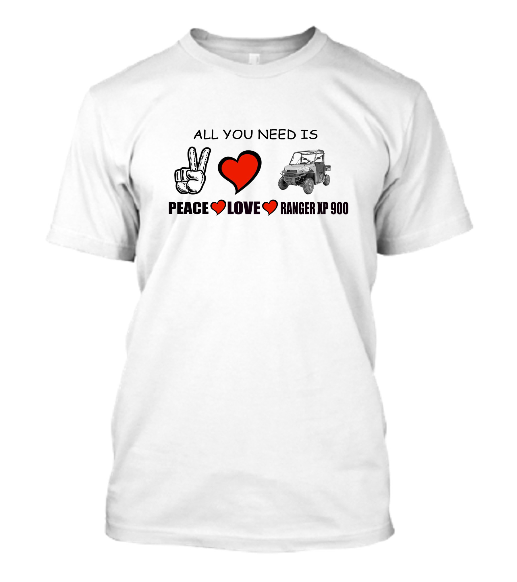 ALL YOU NEED IS PEACE LOVE RANGER XP 900 T-Shirt