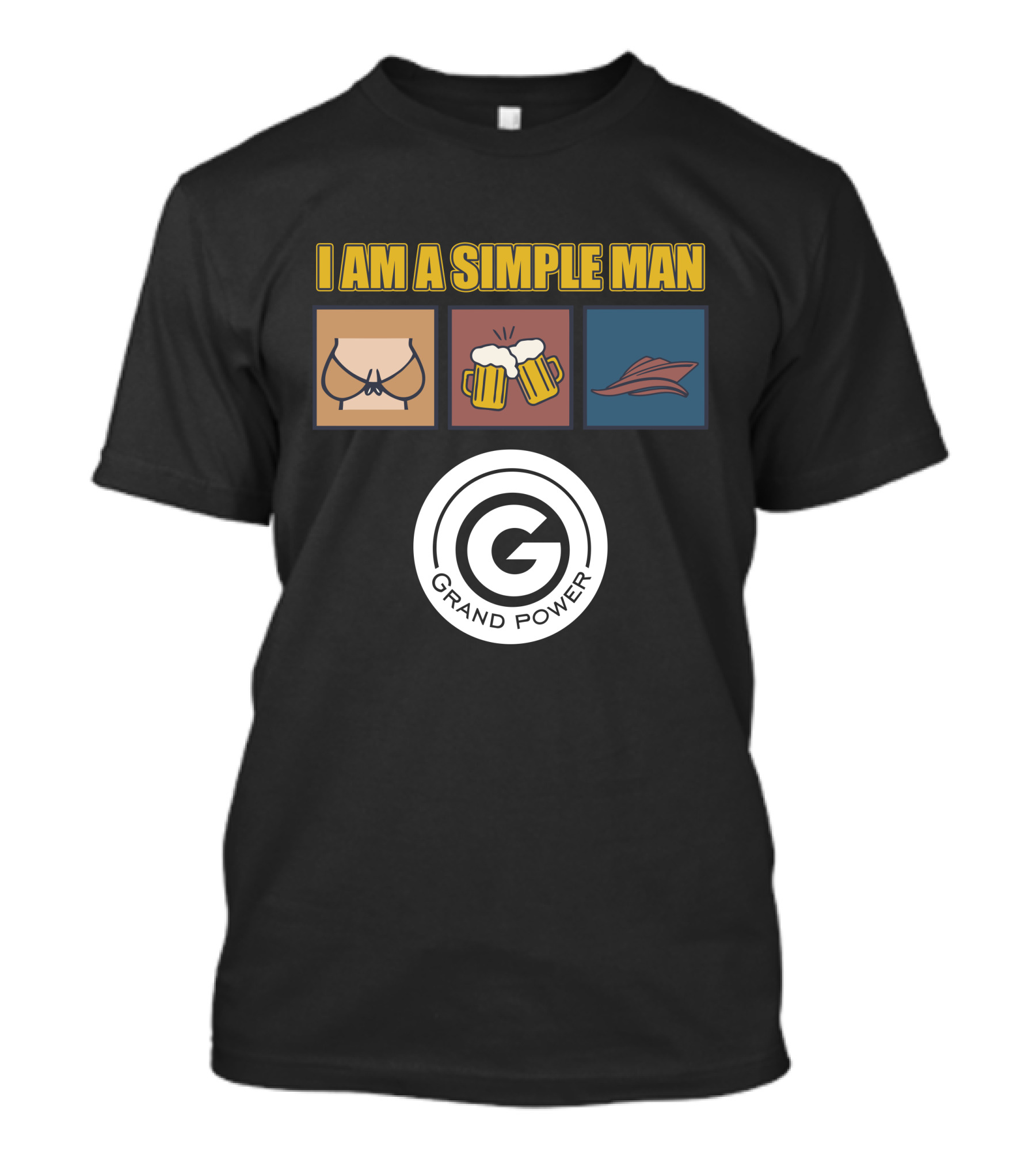 I Am A Simple Man Grand Power Yachts T-Shirt
