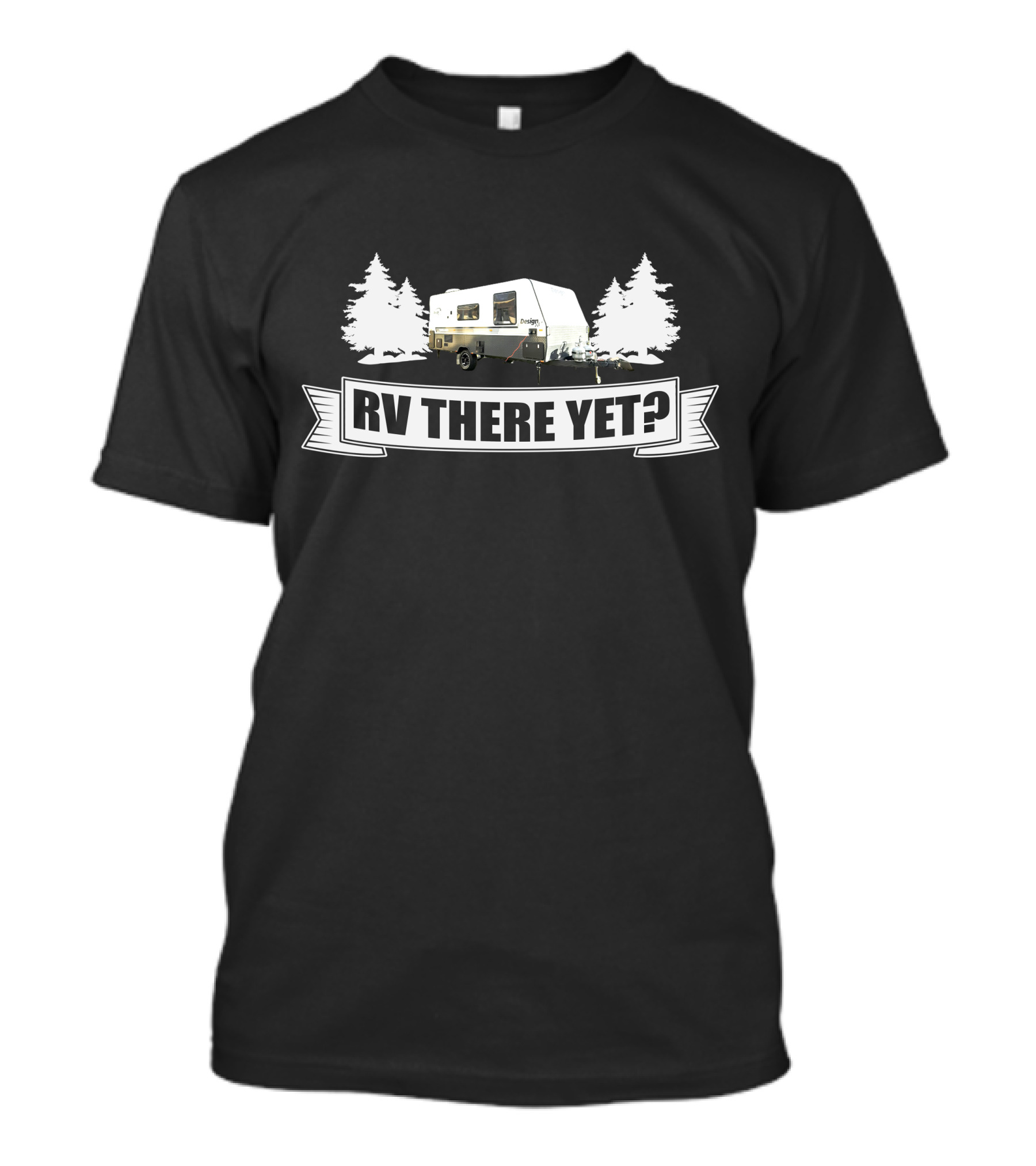 RV There Yet Camper Caravan Adventure T-Shirt
