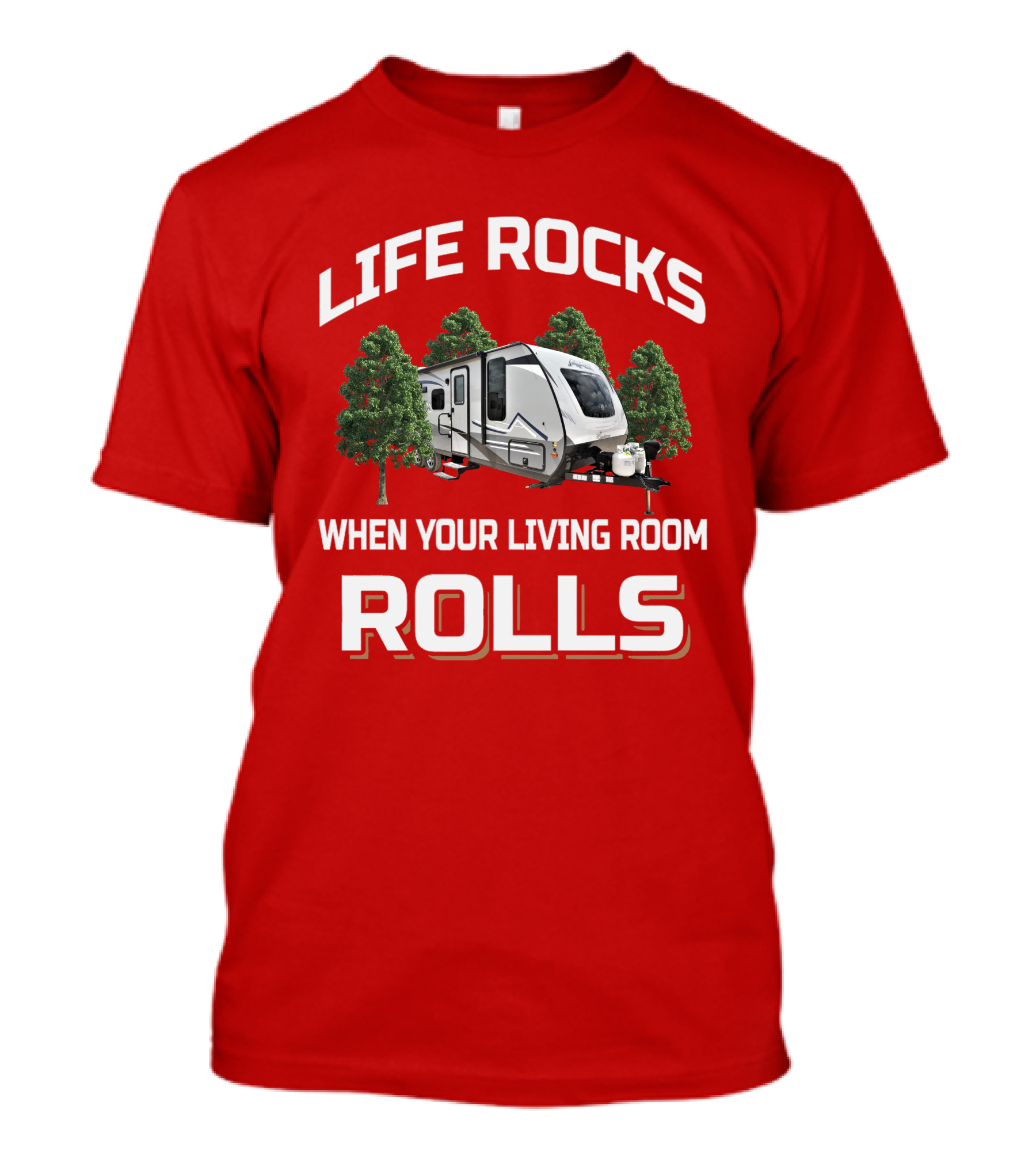 LIFE ROCKS WHEN YOUR LIVING ROOM ROLLS Coachmen Apex3 T-Shirt