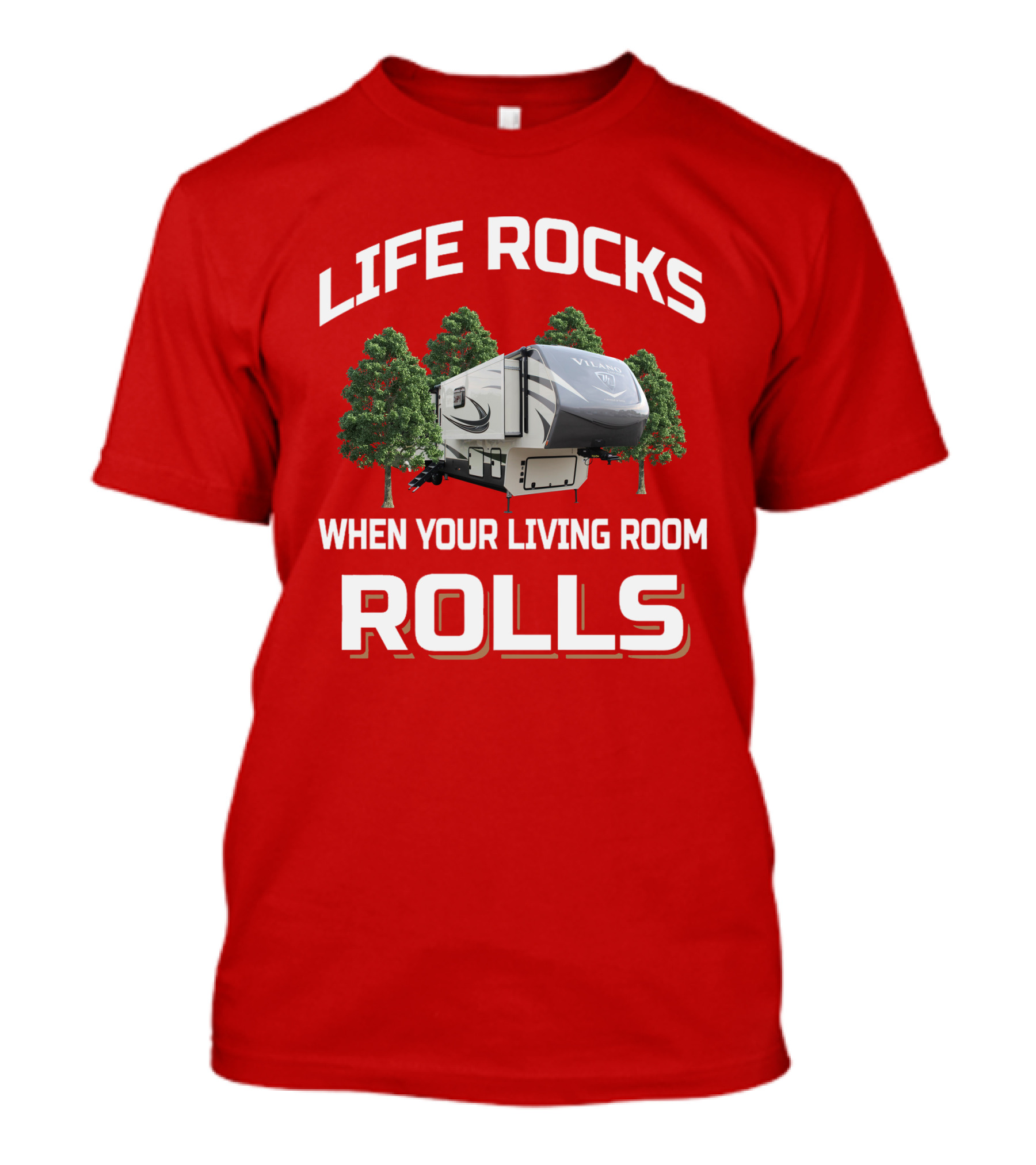 Life Rocks When Your Living Room Rolls Vanleigh Vilano T-Shirt
