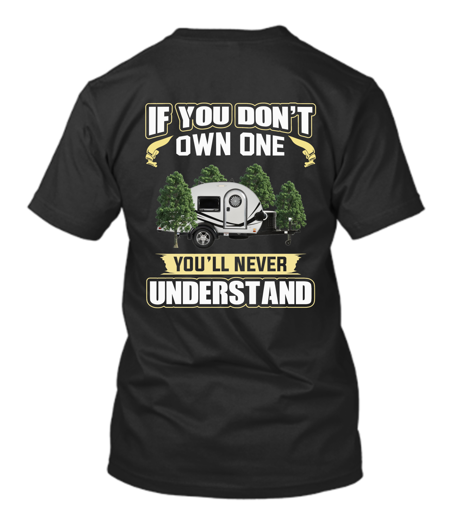 Nucamp T@G If You Don’t Own One You’ll Never Understand T-Shirt