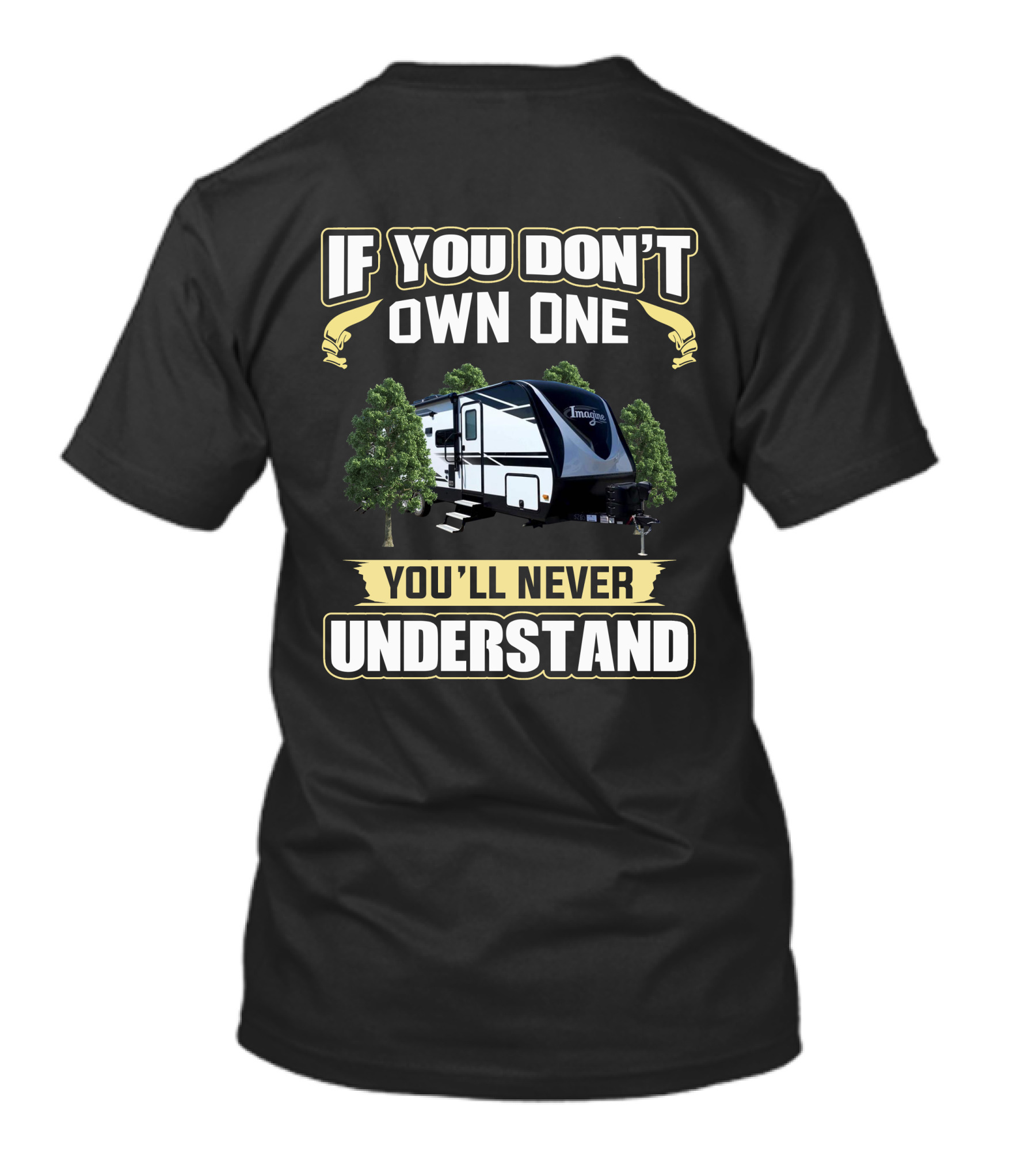 If You Don't Own One You'll Never Understand Imagine 2800BH T-Shirt