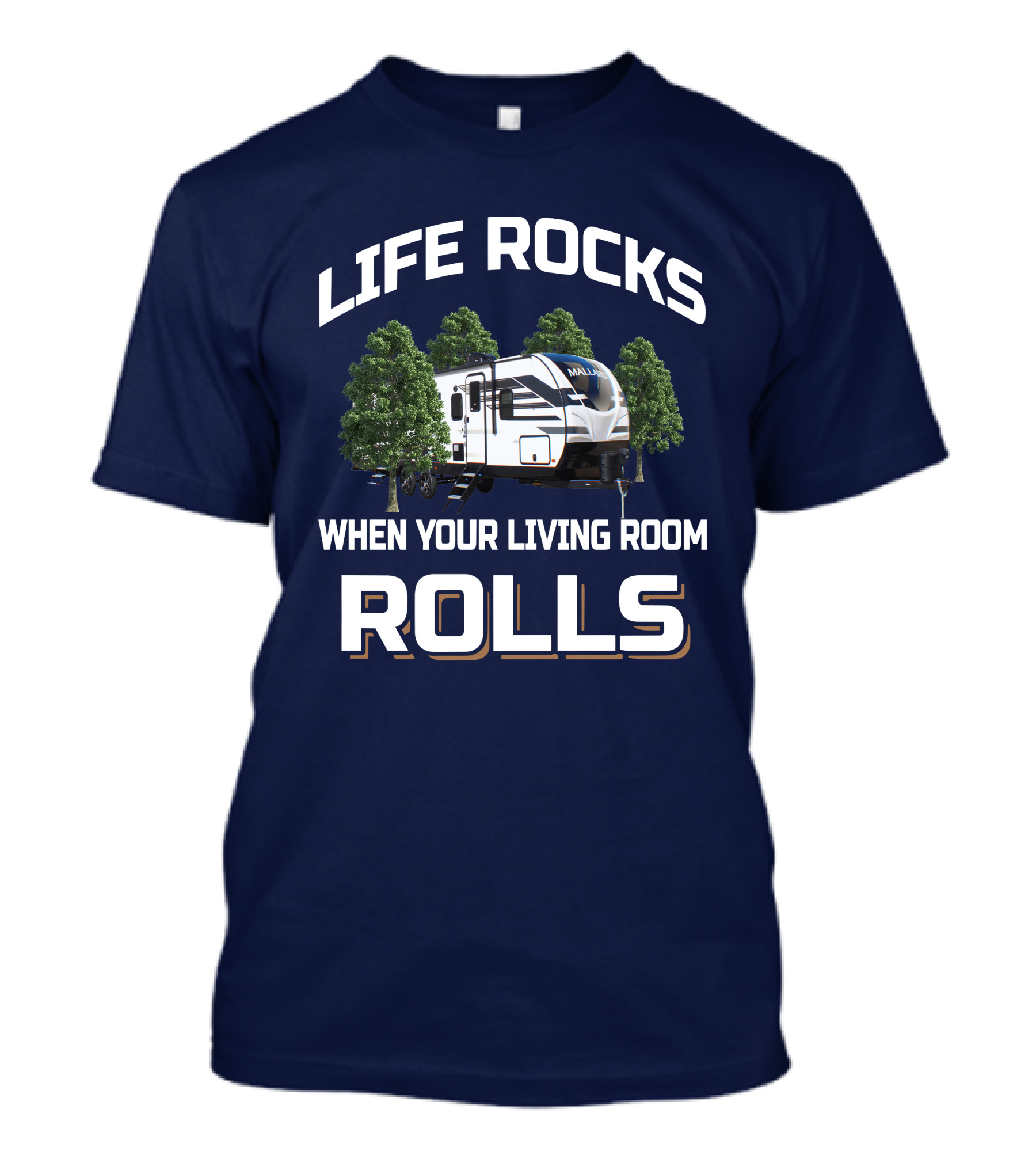 LIFE ROCKS WHEN YOUR LIVING ROOM ROLLS MALLARD T-Shirt