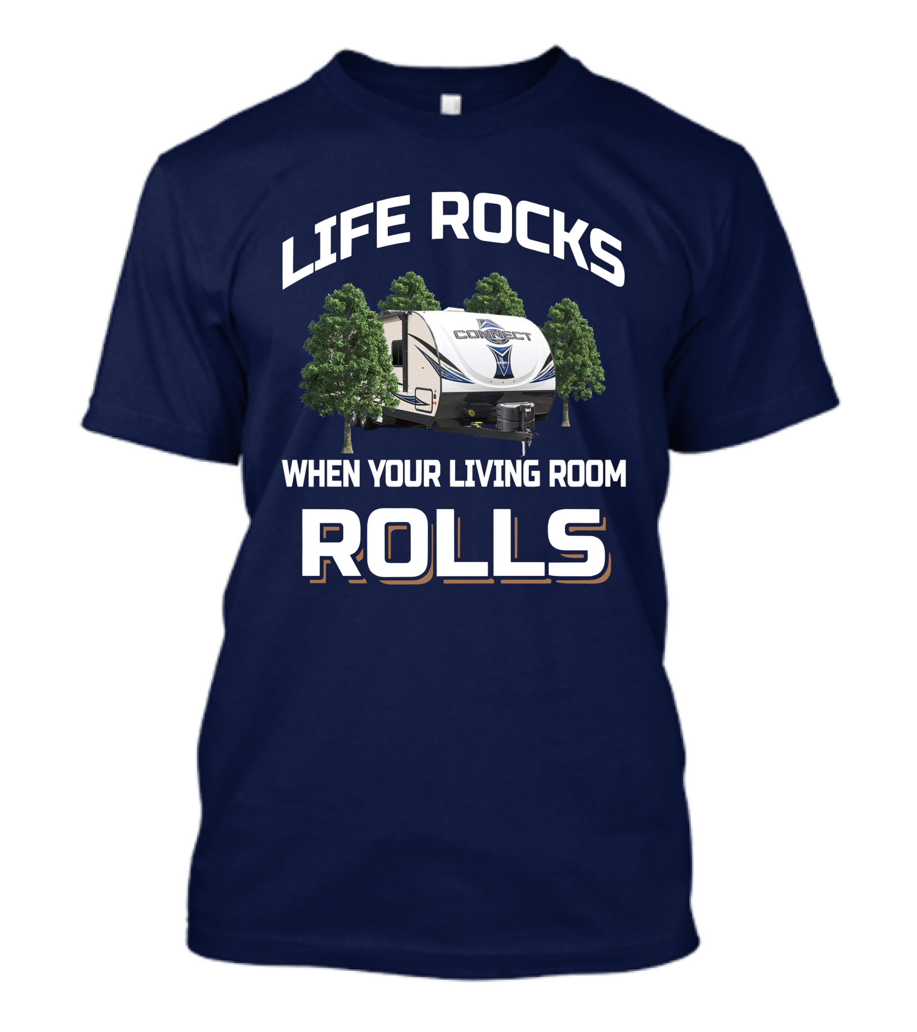 Life Rocks When Your Living Room Rolls KZ Connect T-Shirt