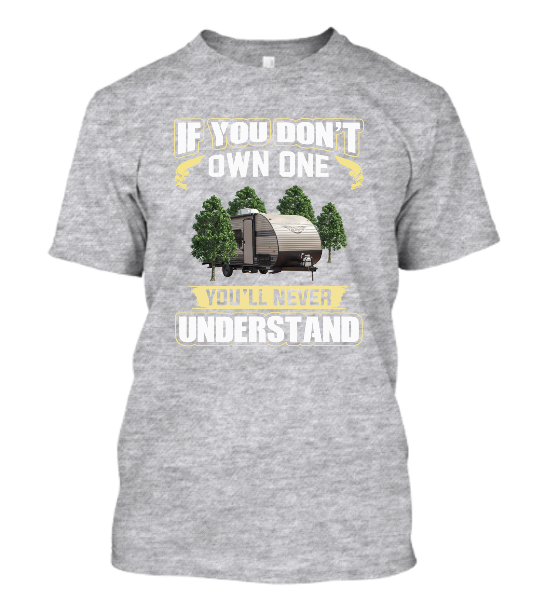 If You Don't Own One You'll Never Understand Wildwood FSX 179DBK T-Shirt