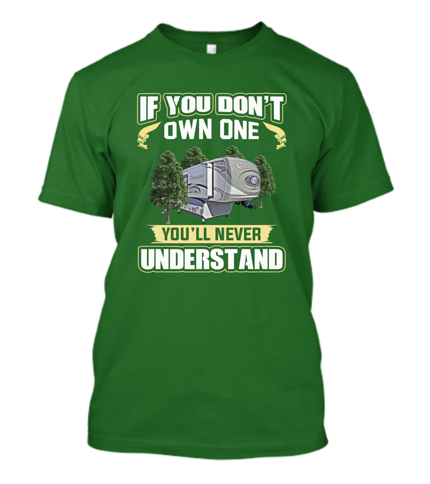 If You Don't Own One Columbus 382FB You'll Never Understand T-Shirt