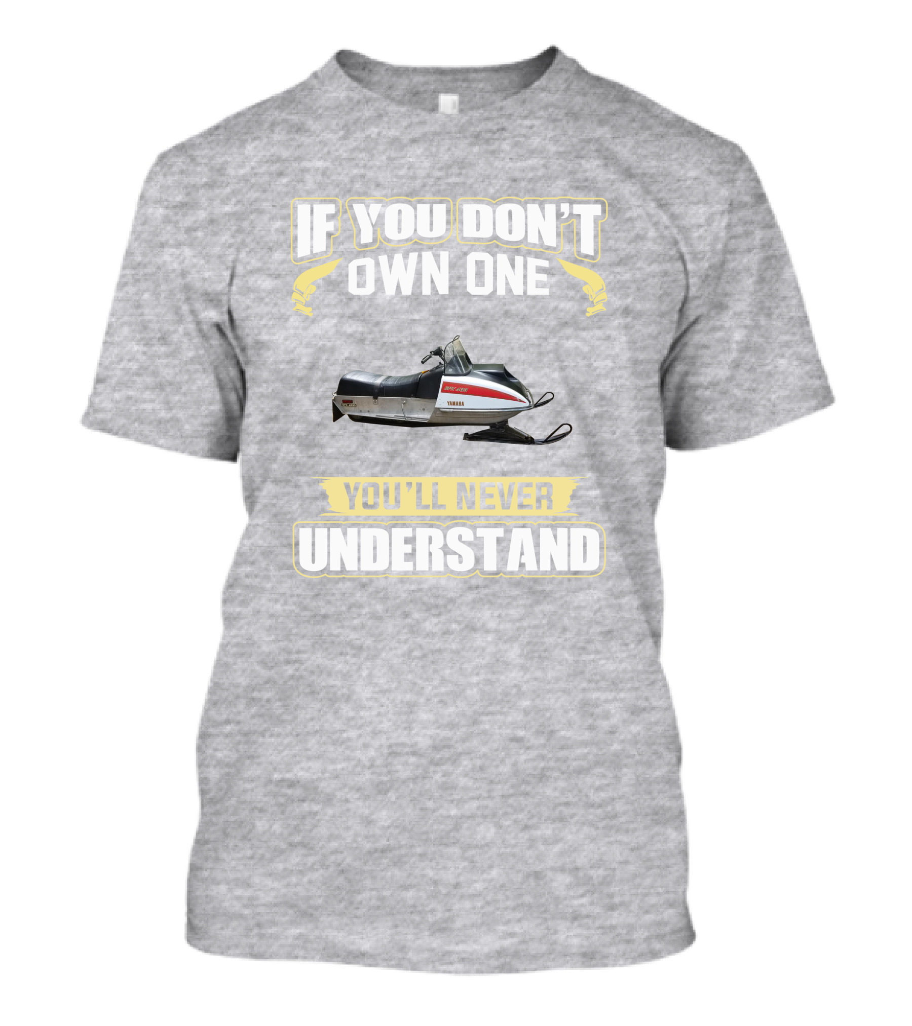 If You Don't Own One You'll Never Understand Yamaha White Hood 433 T-Shirt